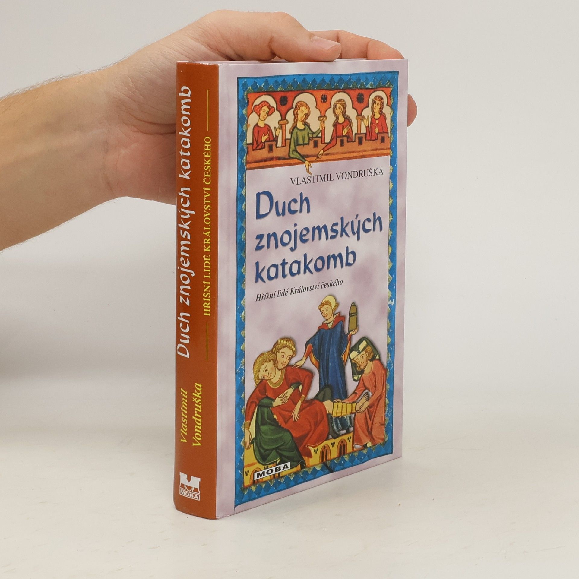 Vlastimil Vondruška Duch znojemských katakomb