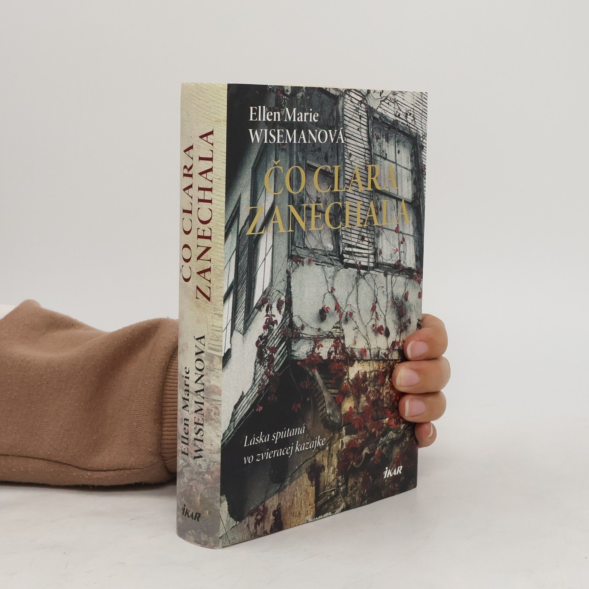 Ellen Marie Wiseman Čo Clara zanechala