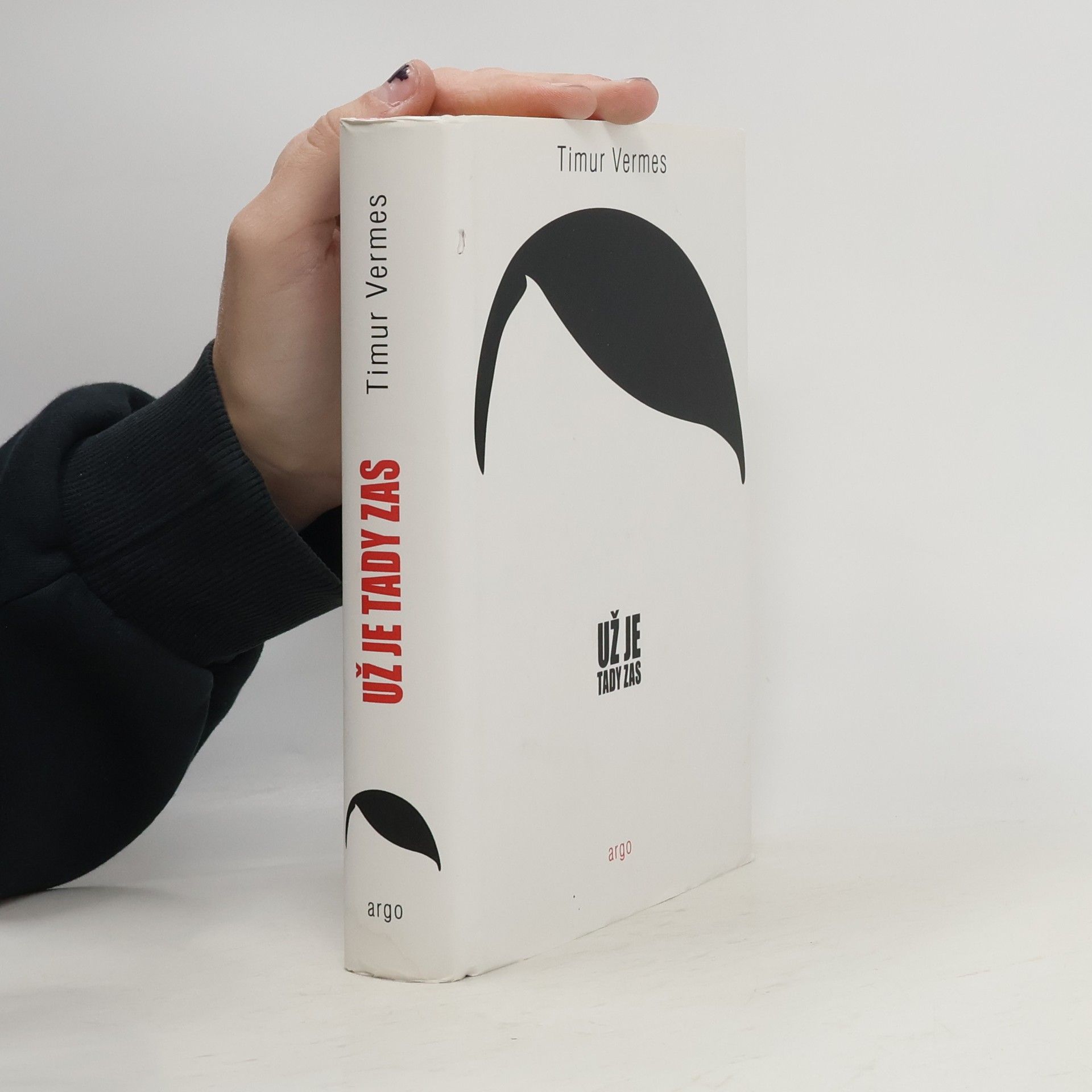 Timur Vermes Už je tady zas