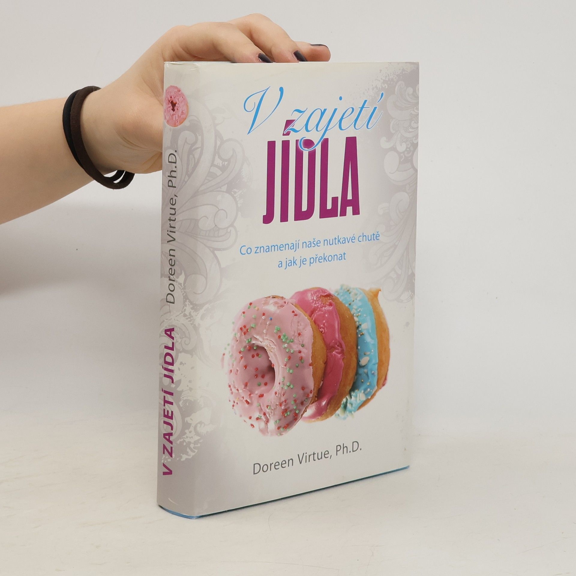 Doreen Virtue V zajetí jídla