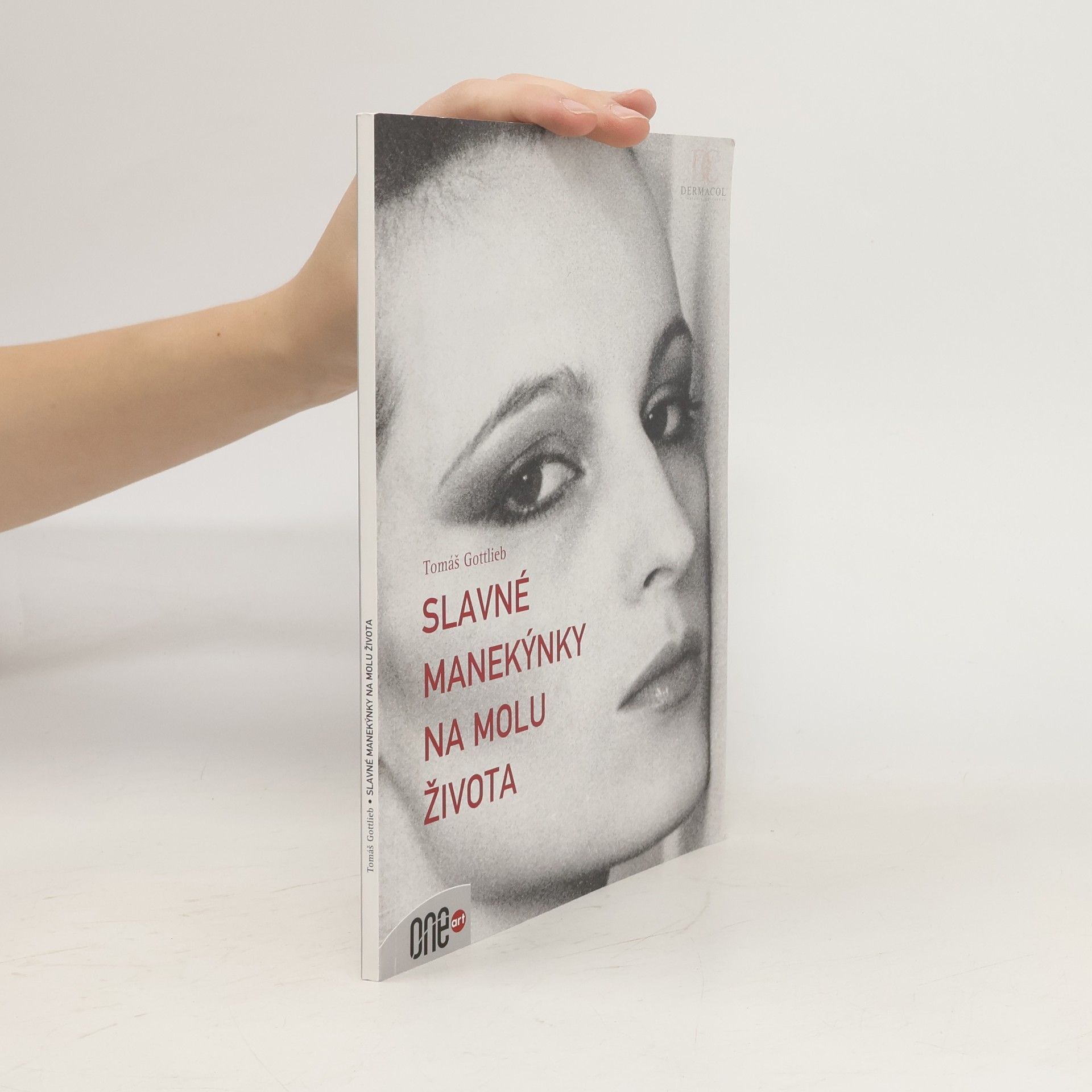 Tomáš Gottlieb Slavné manekýnky na molu života