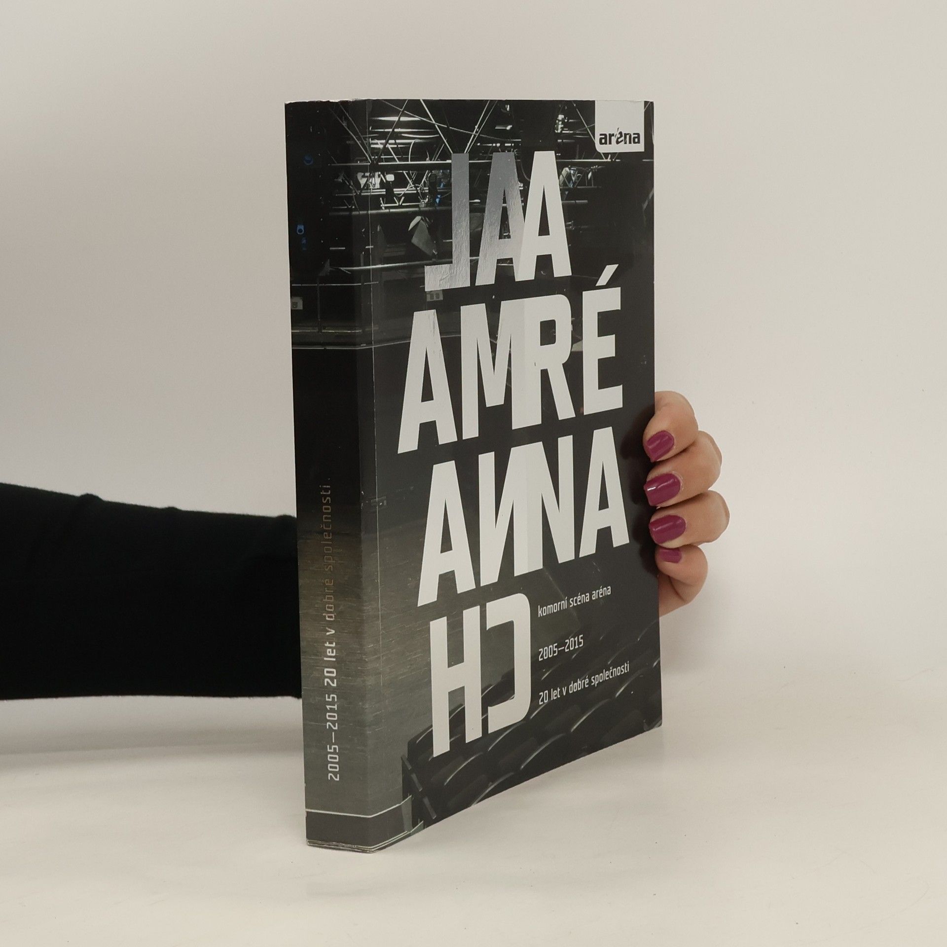 Collectif d'auteurs Almanach aréna. 20 let v dobré společnosti