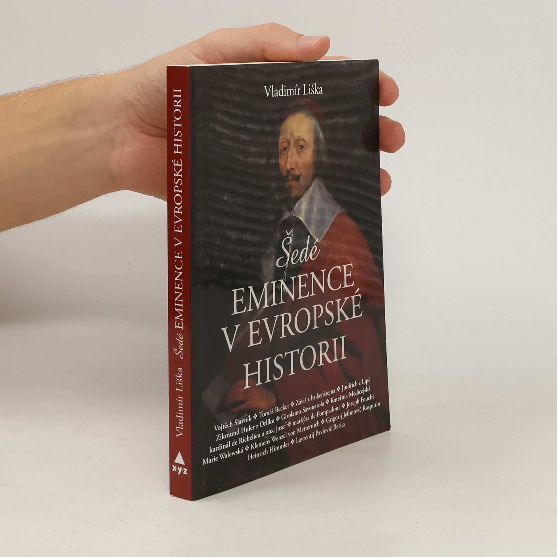 Vladimír Liška Šedé eminence v evropské historii