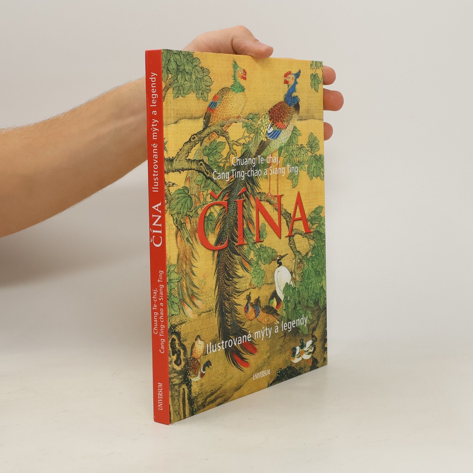 Chuang Te chaj Čína: Ilustrované mýty a legendy
