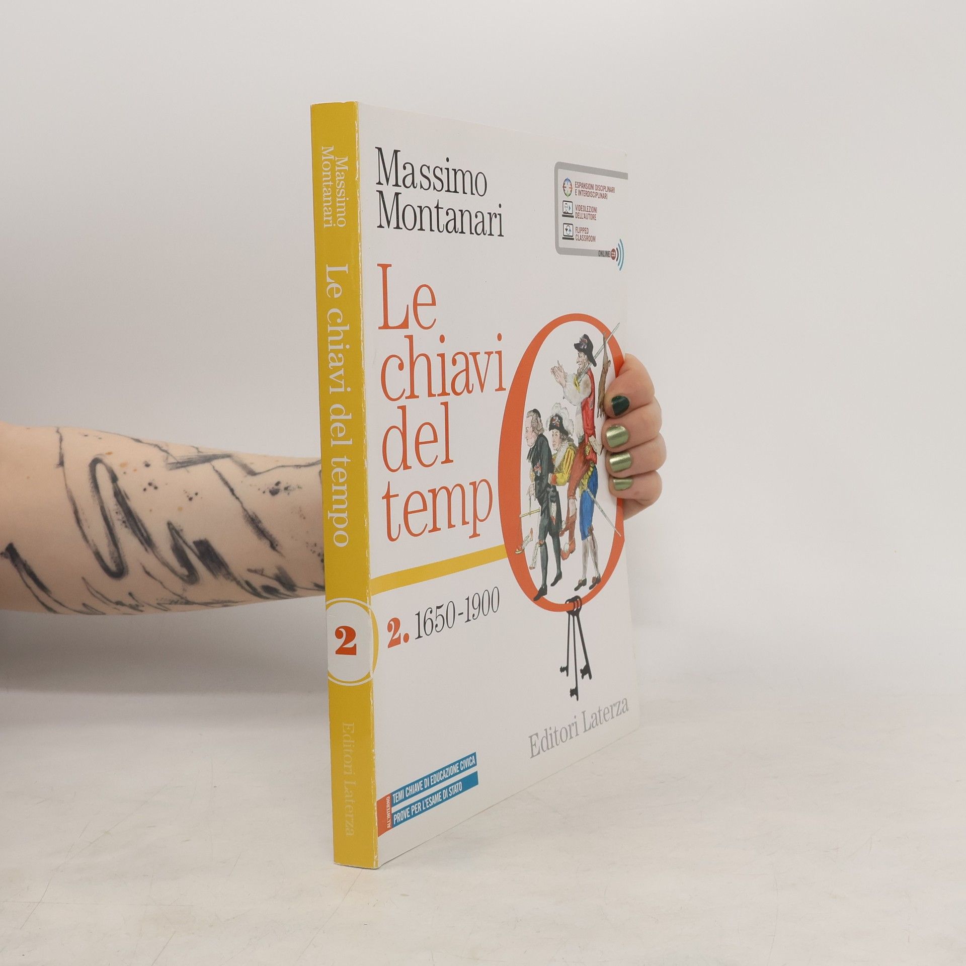 Le chiavi del tempo. 2, 1650-1900