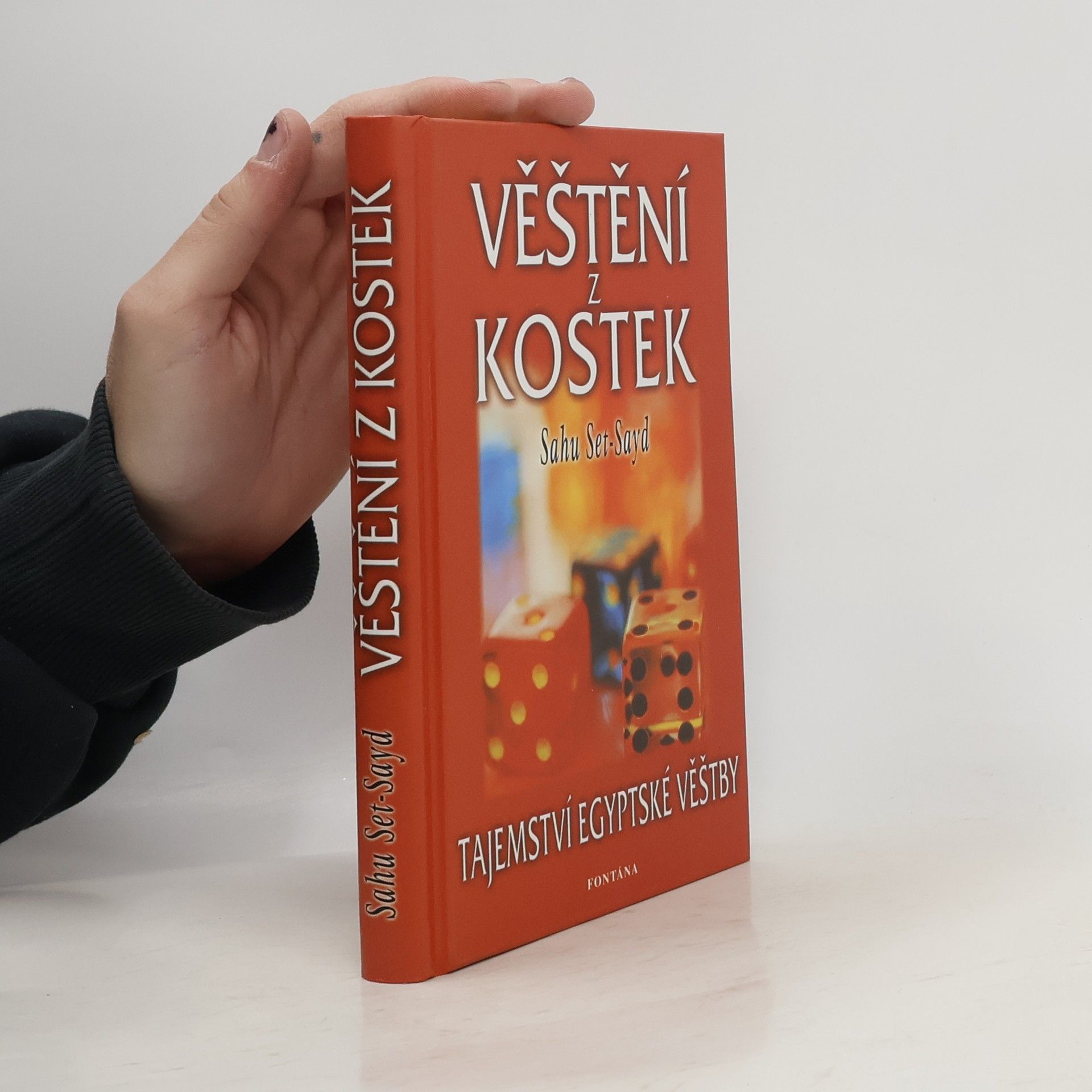 Sahu Set-Sayd Věštění z kostek: Originální starobylý věštební text