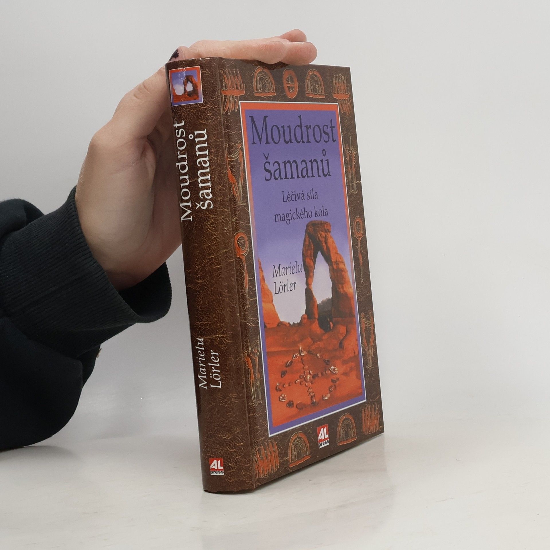 Marielu Lörler Moudrost šamanů : léčivá síla magického kola