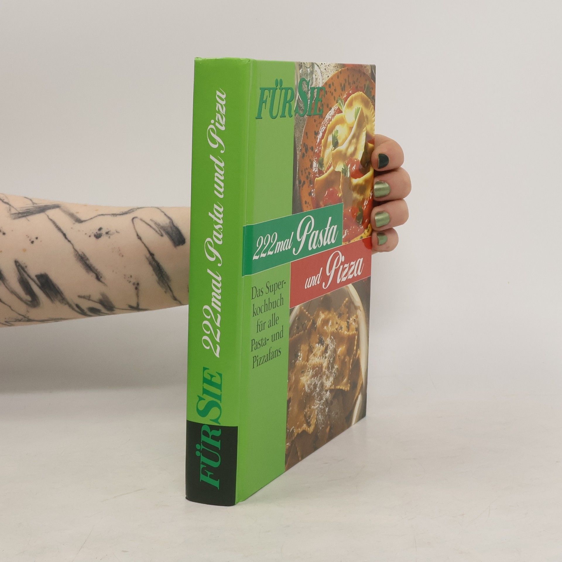 Autorenkollektiv 222mal Pasta und Pizza