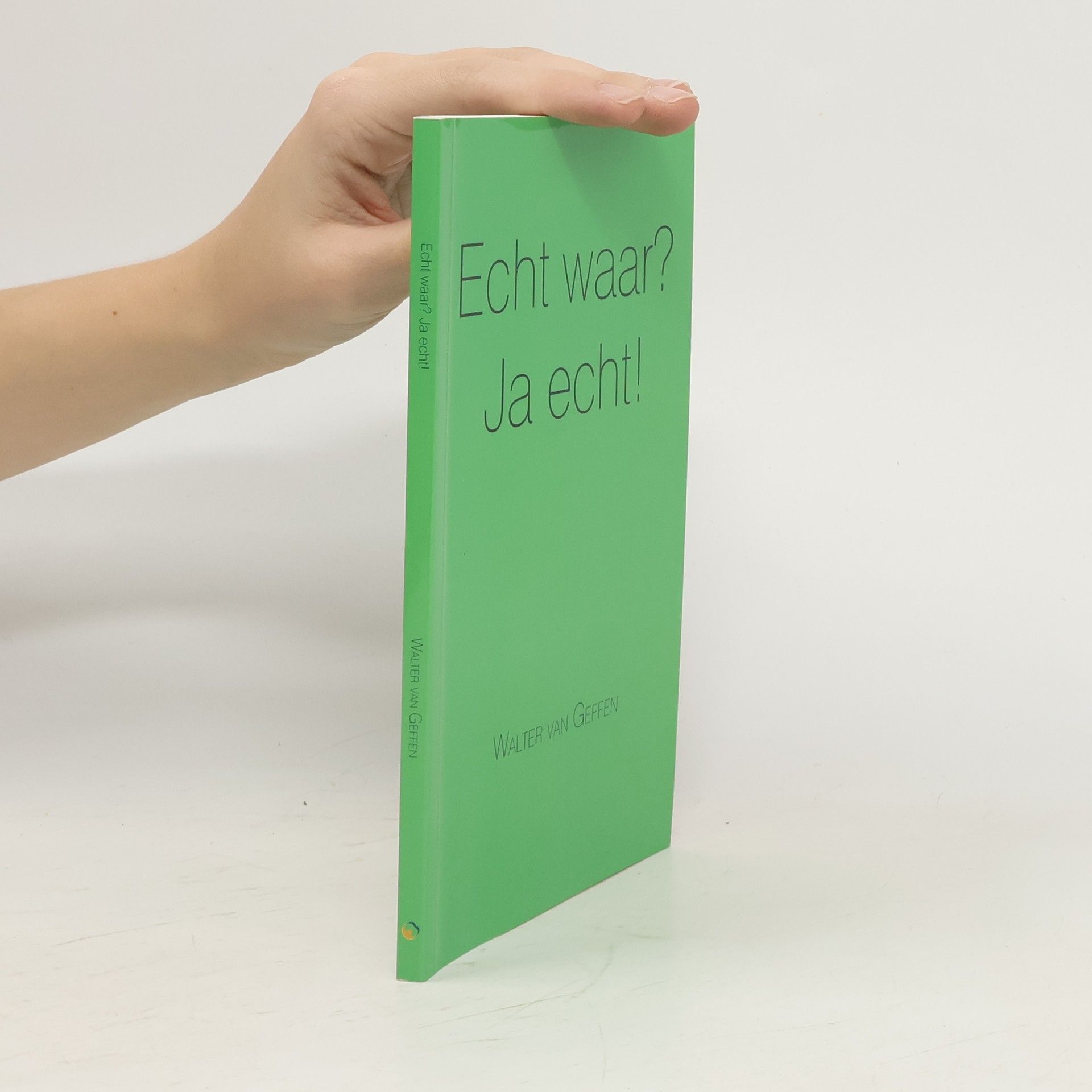 Walter van Geffen Echt waar? Ja echt!