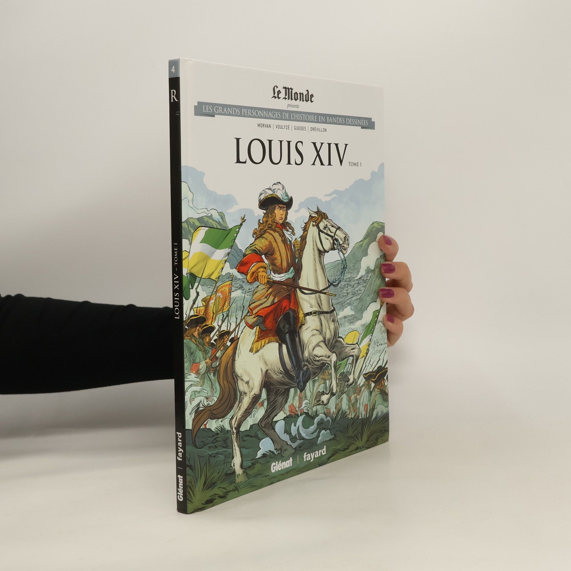 Hervé Drévillon Les Grands Personnages de l'Histoire en Bandes Dessinées - 1: Louis XIV