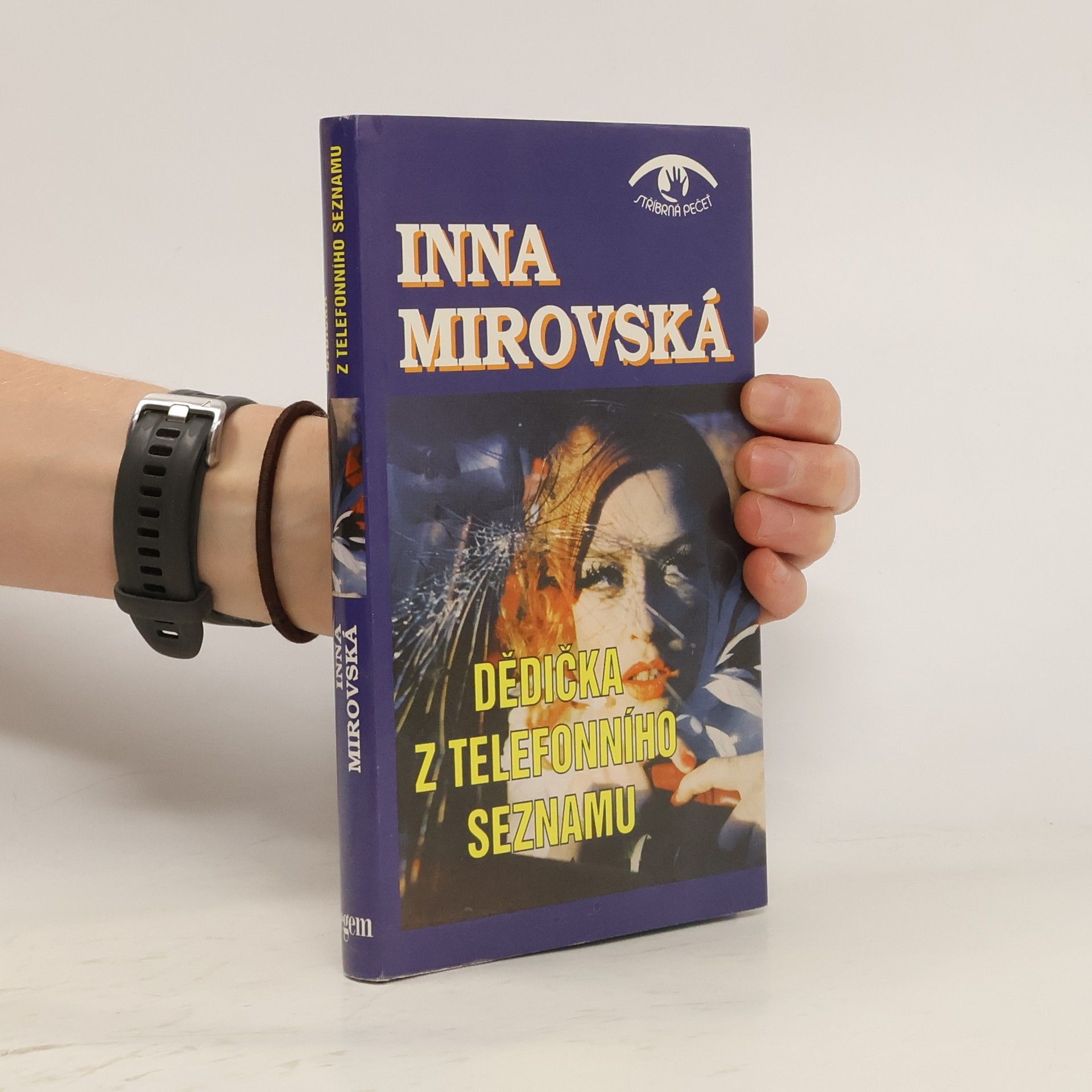 Inna Rottová Mirovská Dědička z telefonního seznamu