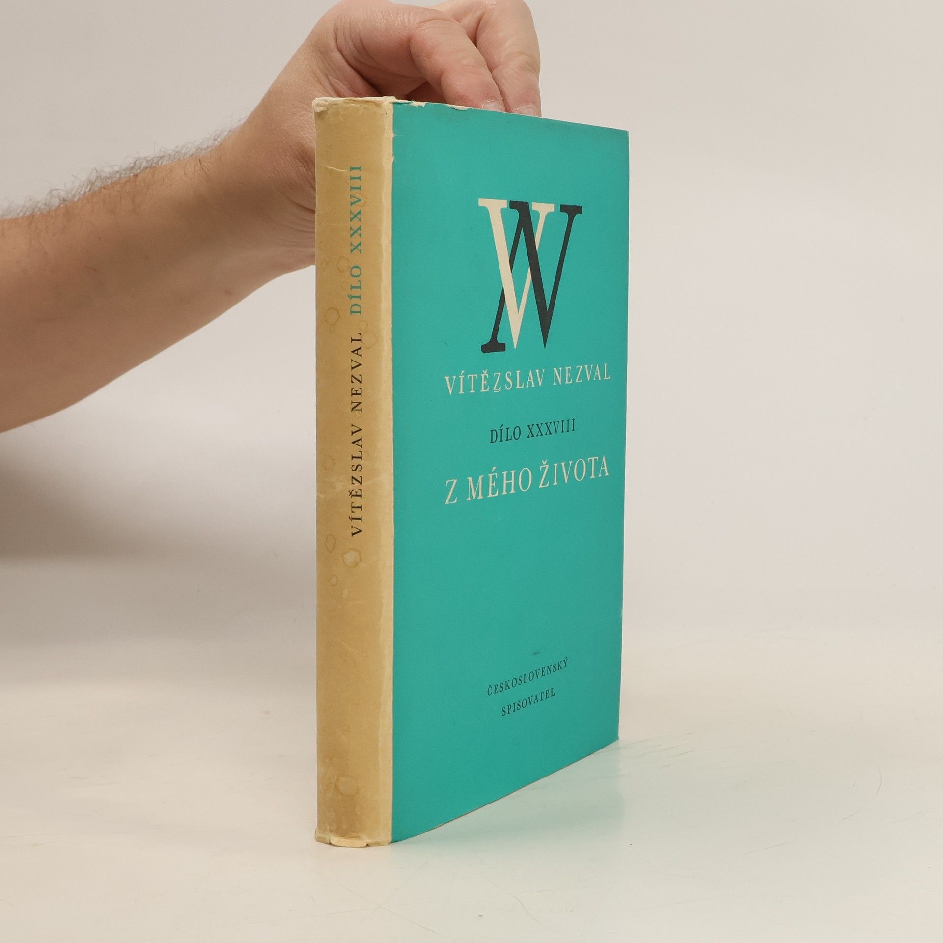 Vítězslav Nezval Dílo XXXVIII. Z mého života