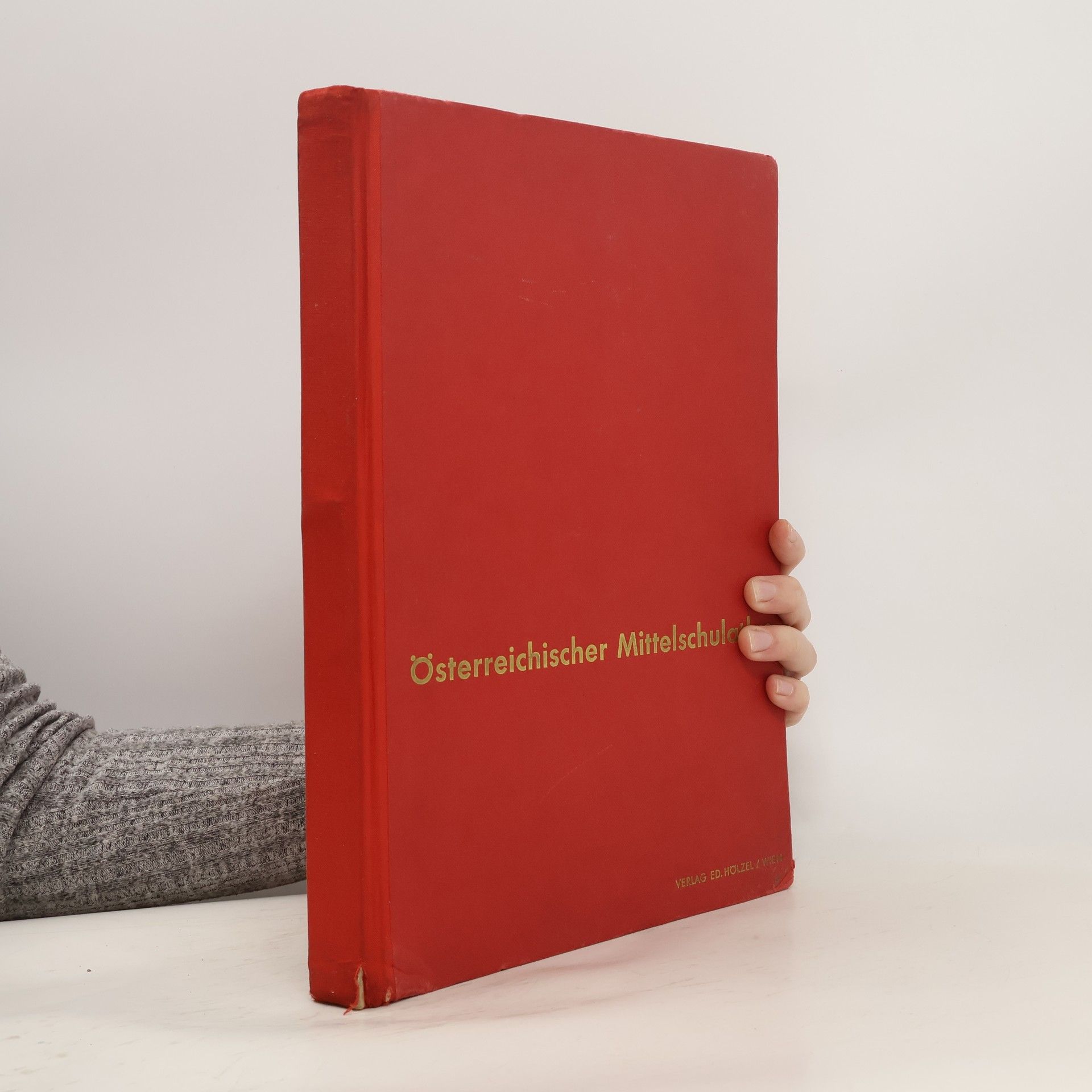 Various authors Österreichischer Mittelschulatlas Kozenn -Atlas