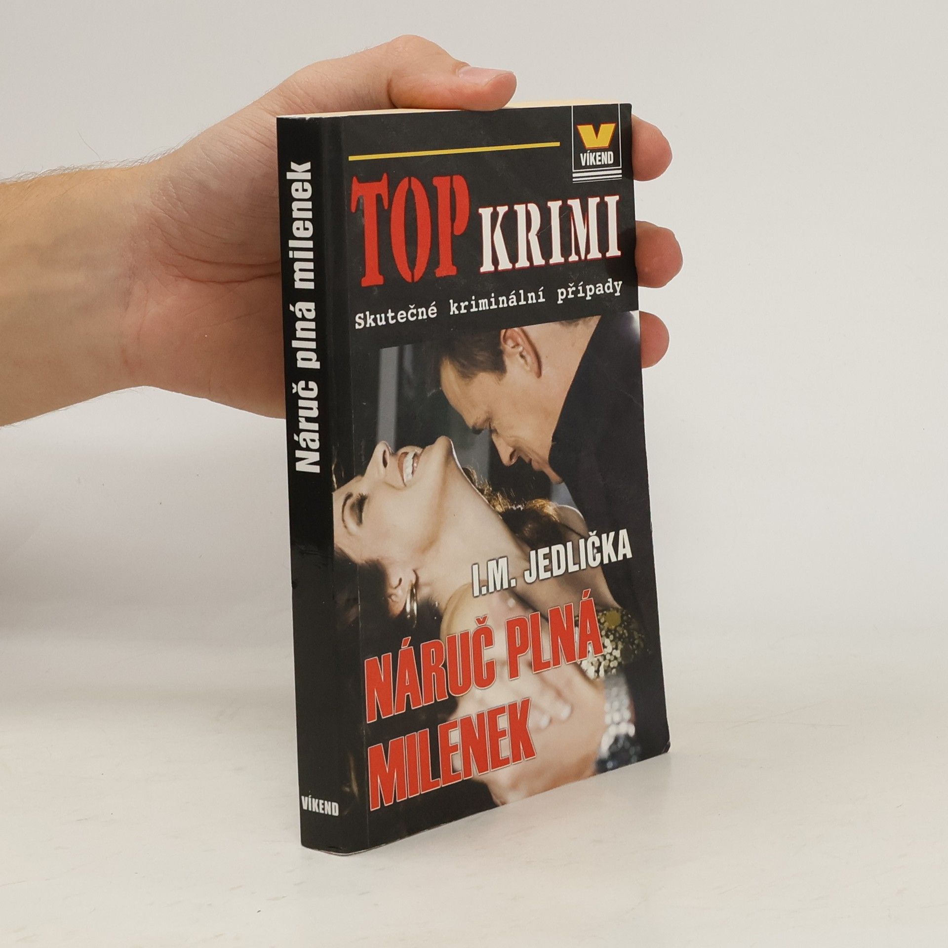 Ivan Milan Jedlička Náruč plná milenek