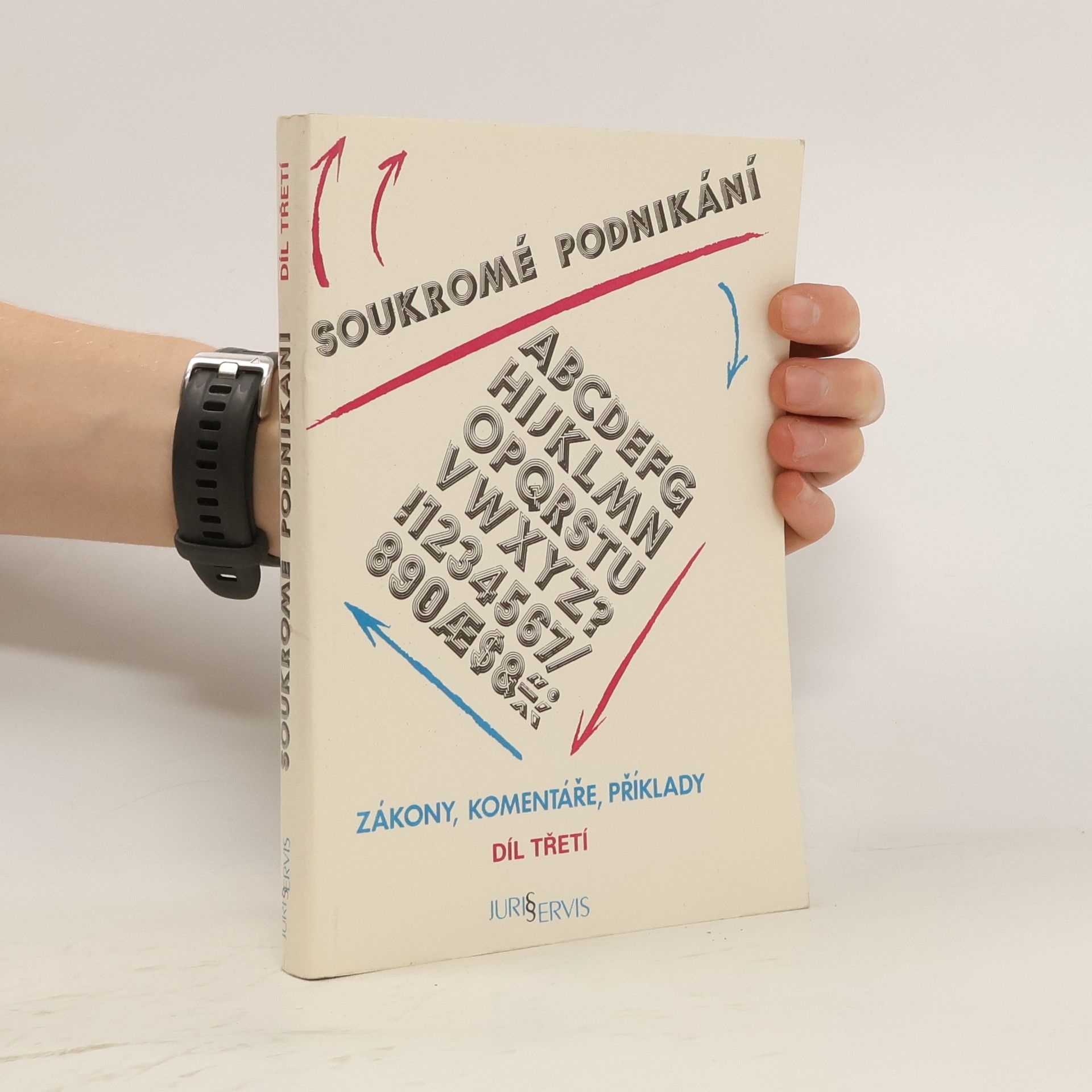 Collectif d'auteurs Soukromé podnikání. Díl třetí