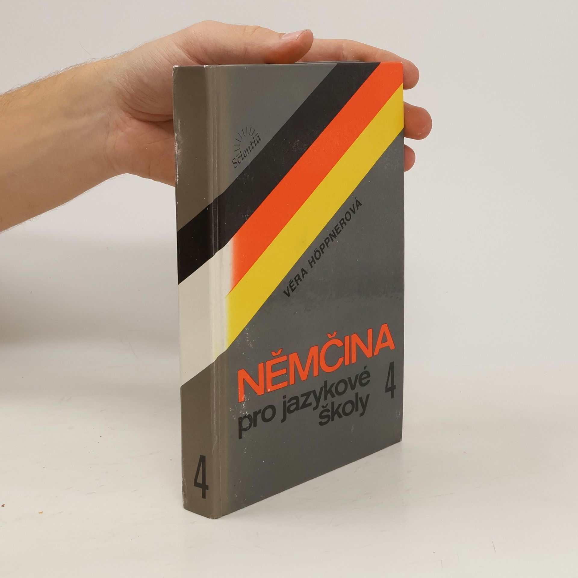 Věra Höppnerová Němčina pro jazykové školy. 4