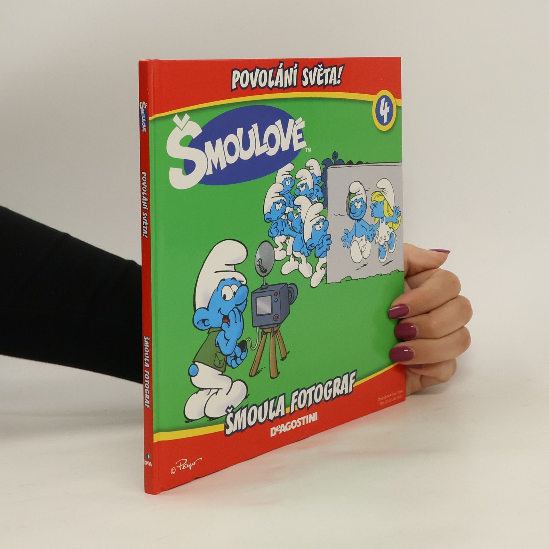 Collectif d'auteurs Šmoulové 4. Povolání světa! Šmoula fotograf