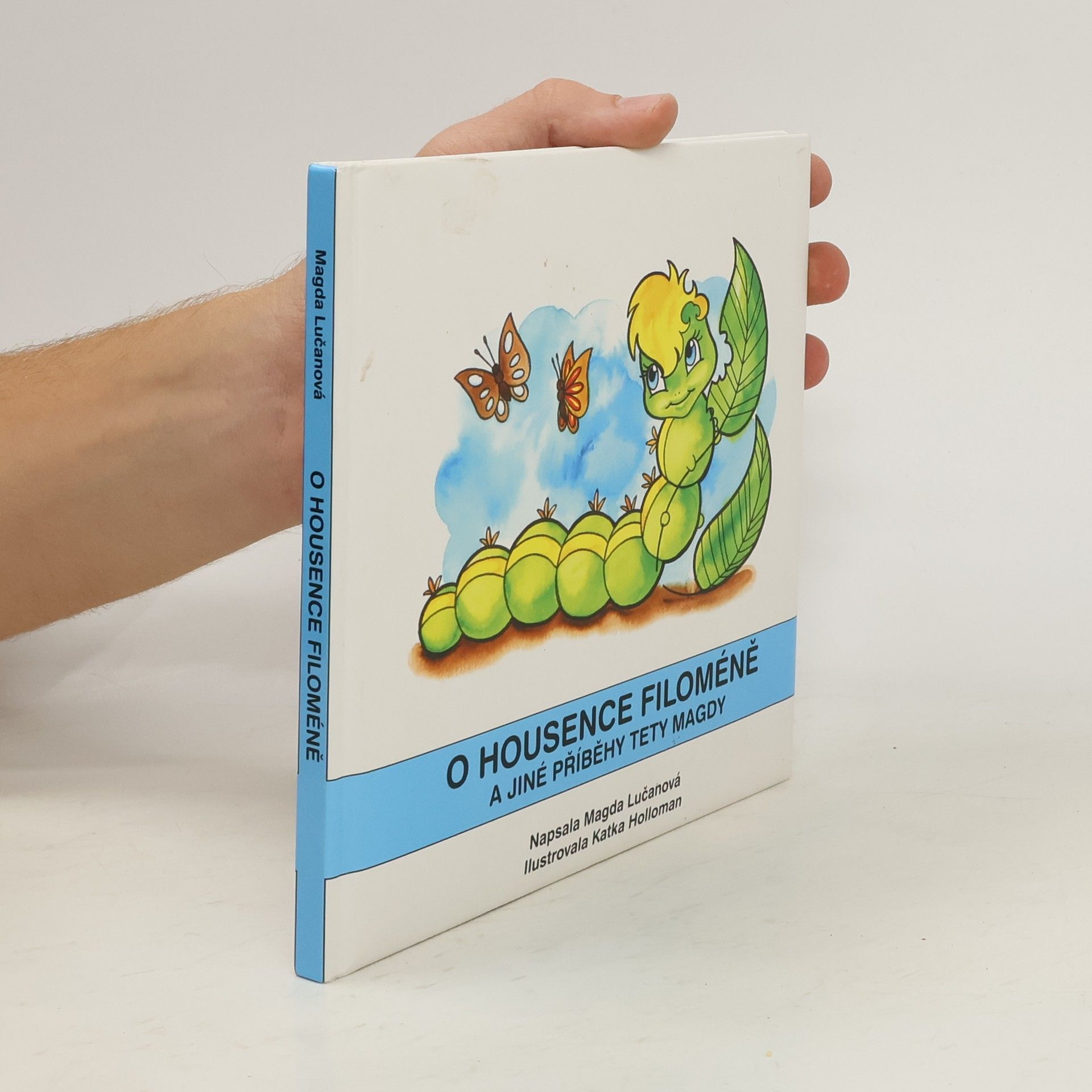 Magda Lučanová O housence Filoméně a jiné příběhy tety Magdy