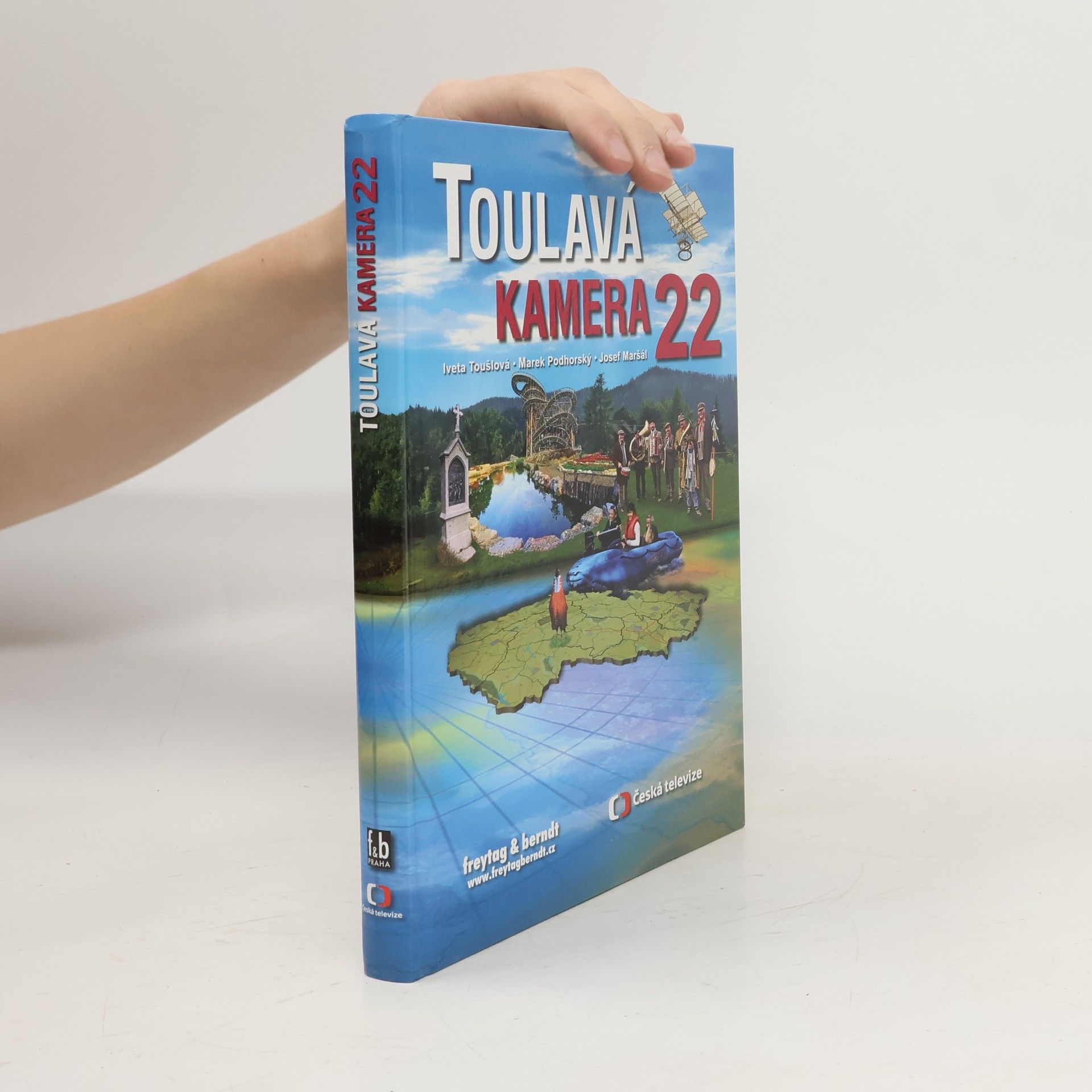 Iveta Toušlová Toulavá kamera 22