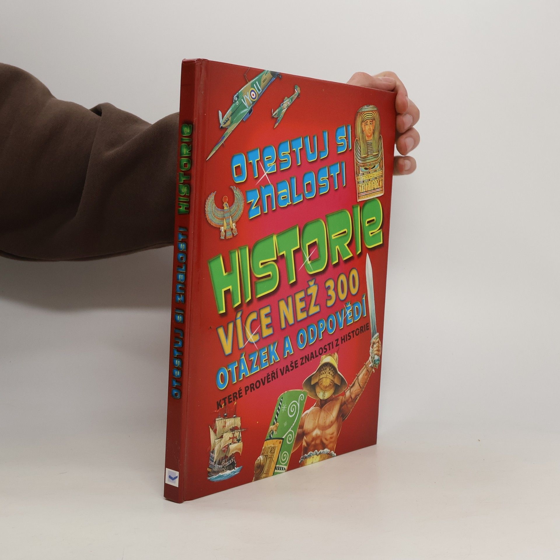 Jaroslav Kučera Otestuj si znalosti. Historie