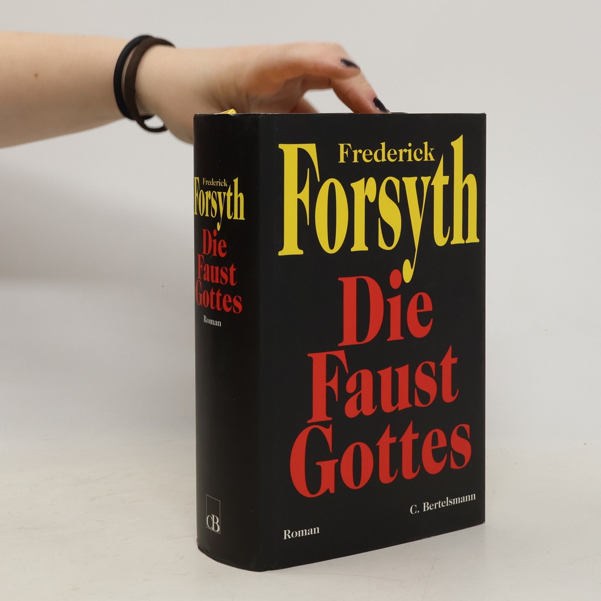 Frederick Forsyth Die Faust Gottes