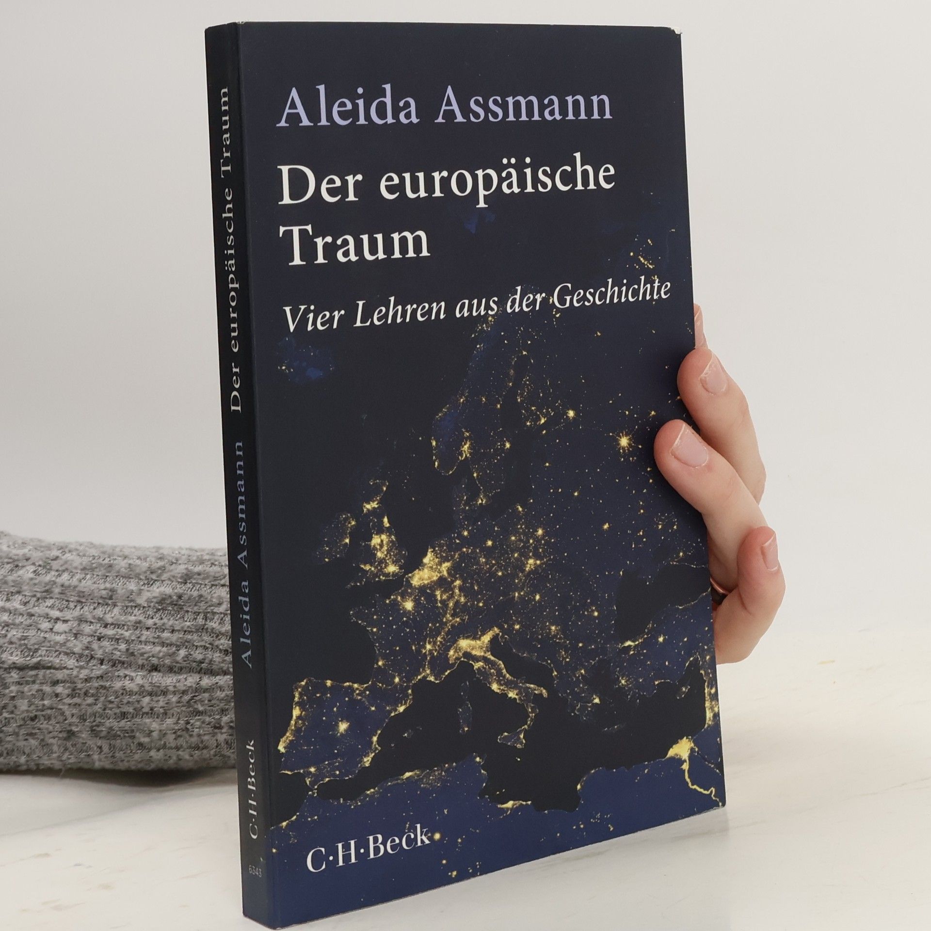 Aleida Assmann Der europäische Traum