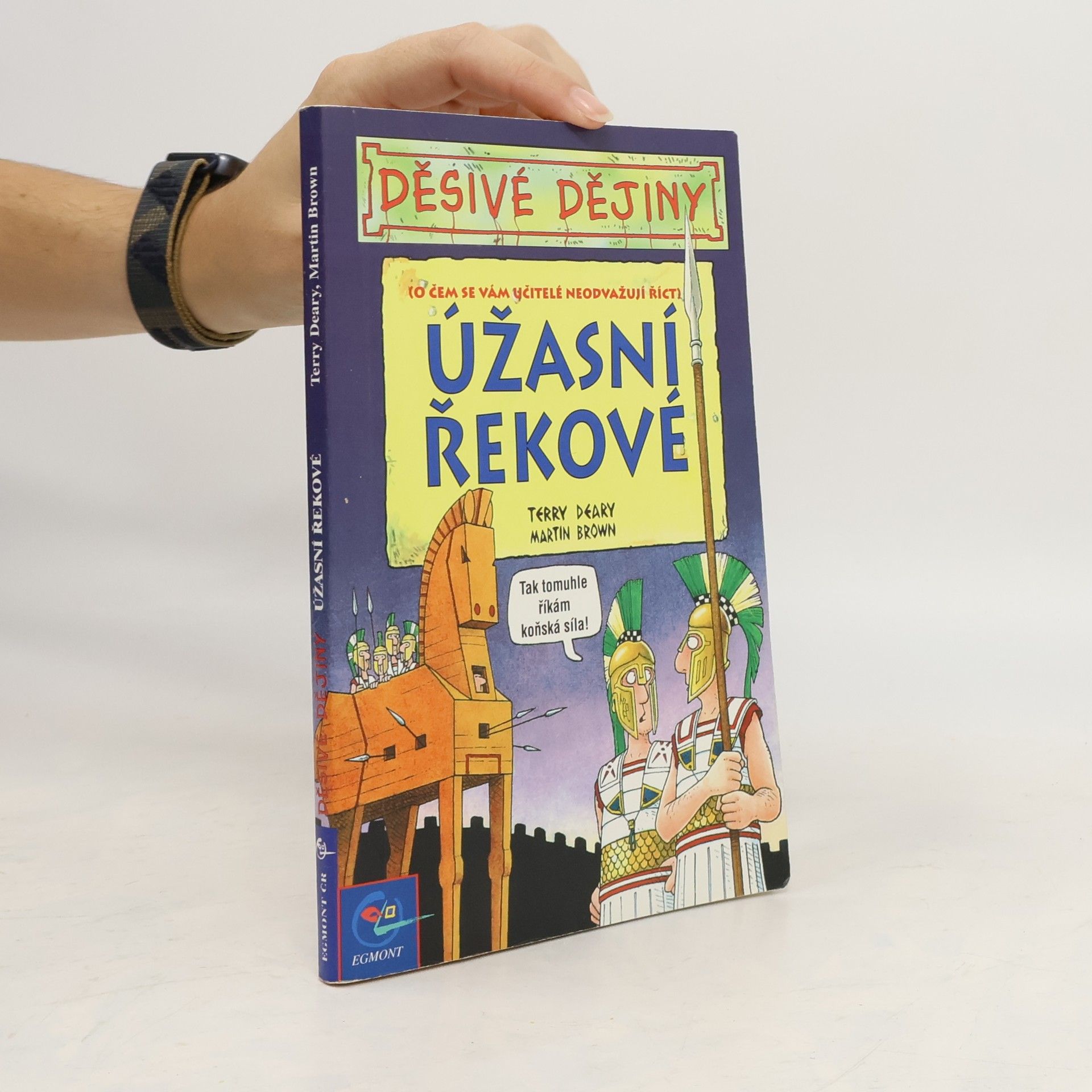 Terry Deary Úžasní Řekové