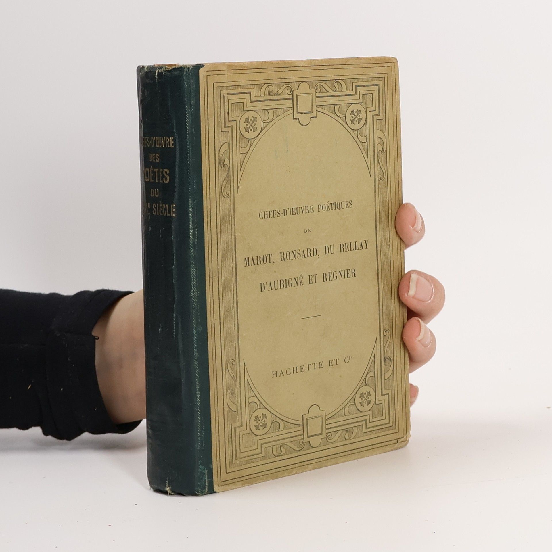 Aimé Prosper Lemercier Chefs-d'oeuvre poétiques de Marot, Ronsard, J. Du Bellay, d'Aubigné et Régnier