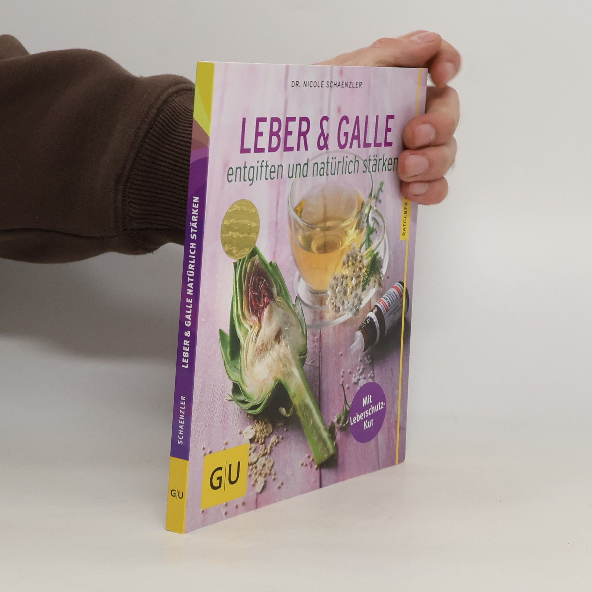 Leber & Galle entgiften und natürlich stärken