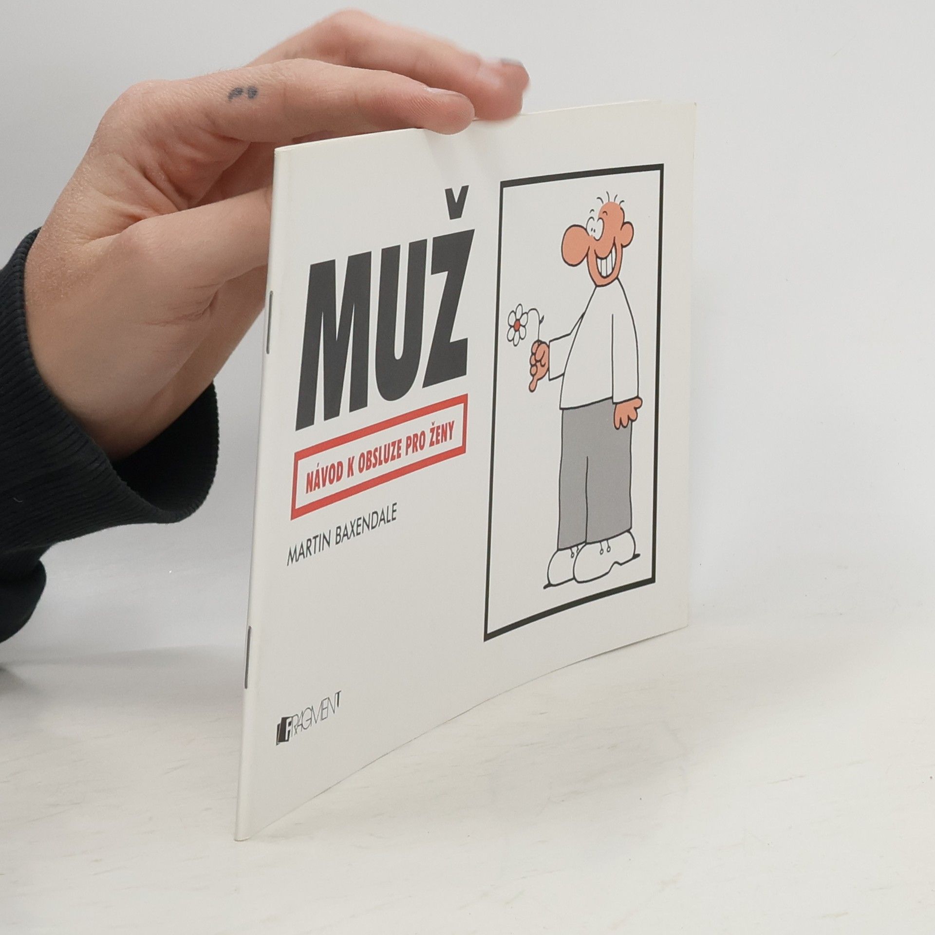 Martin Baxendale Muž. Návod k obsluze pro ženy