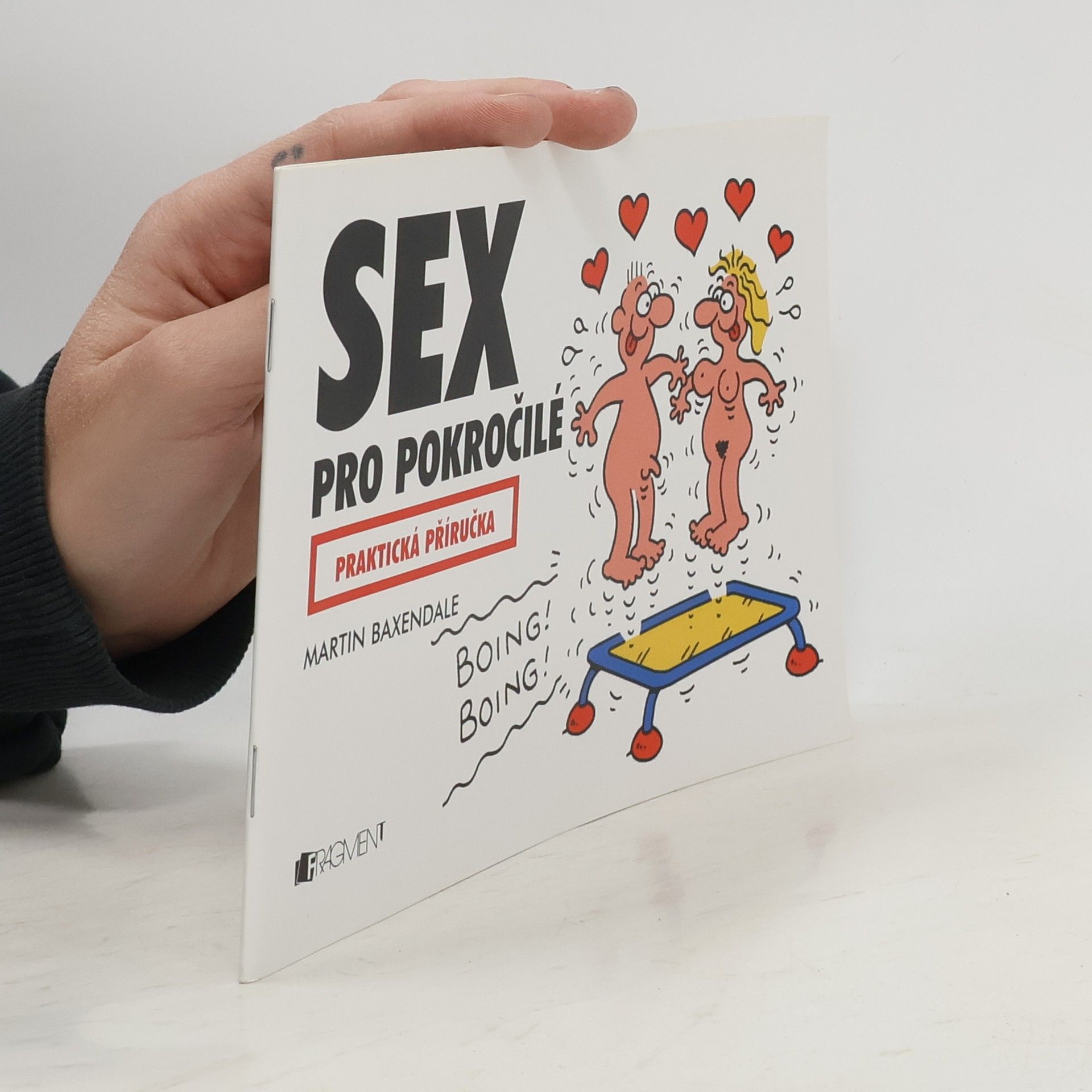 Martin Baxendale Sex pro pokročilé