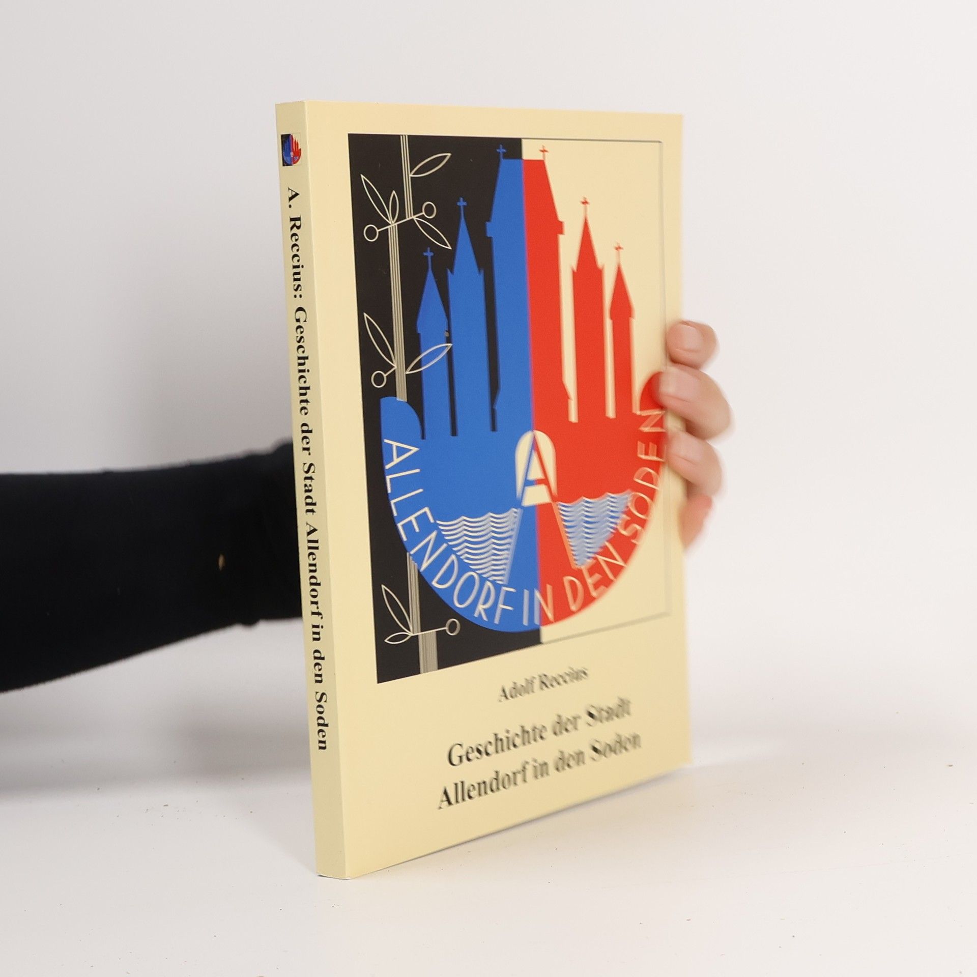 Adolf Reccius Geschichte der Stadt Allendorf in den Soden