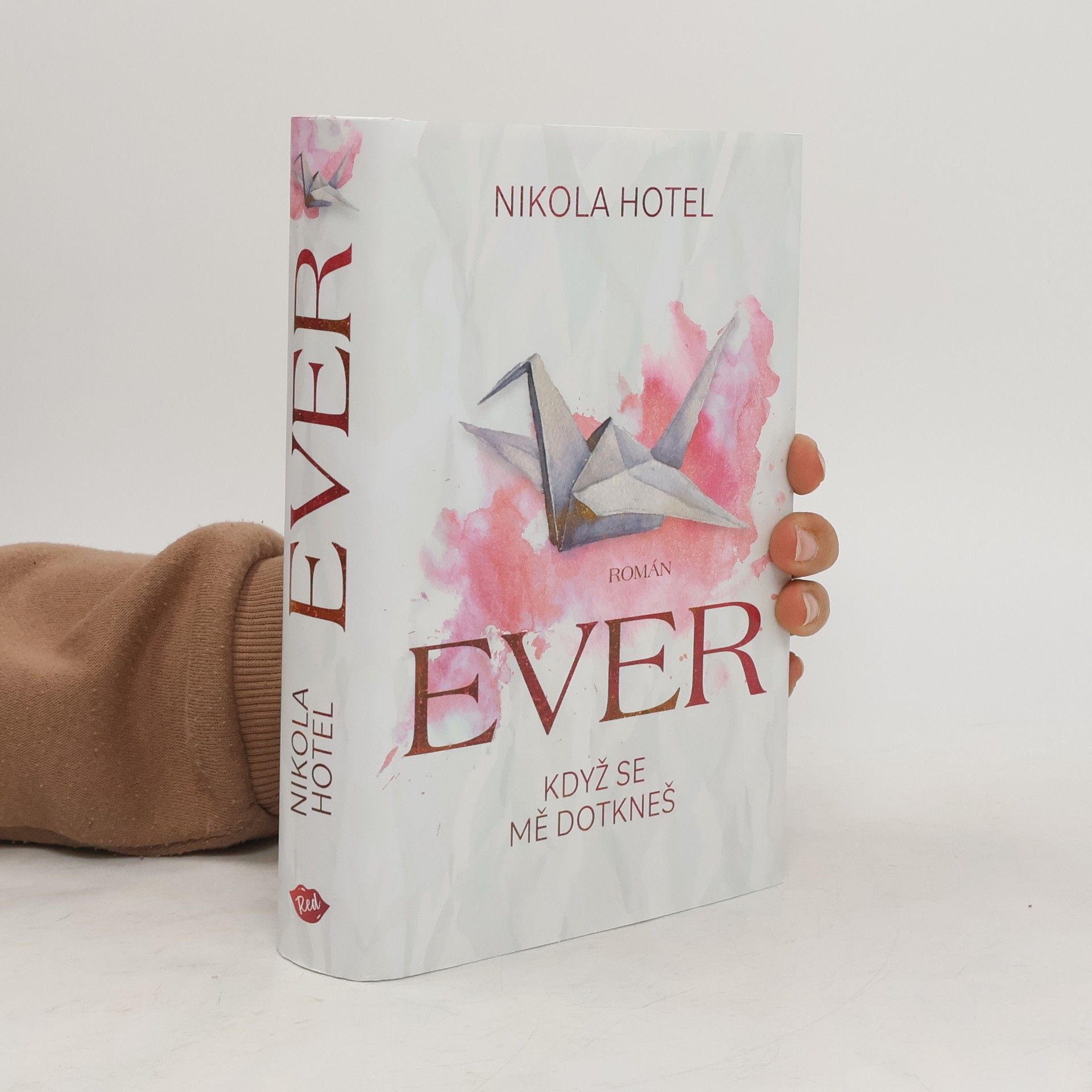 Ever : když se mě dotkneš