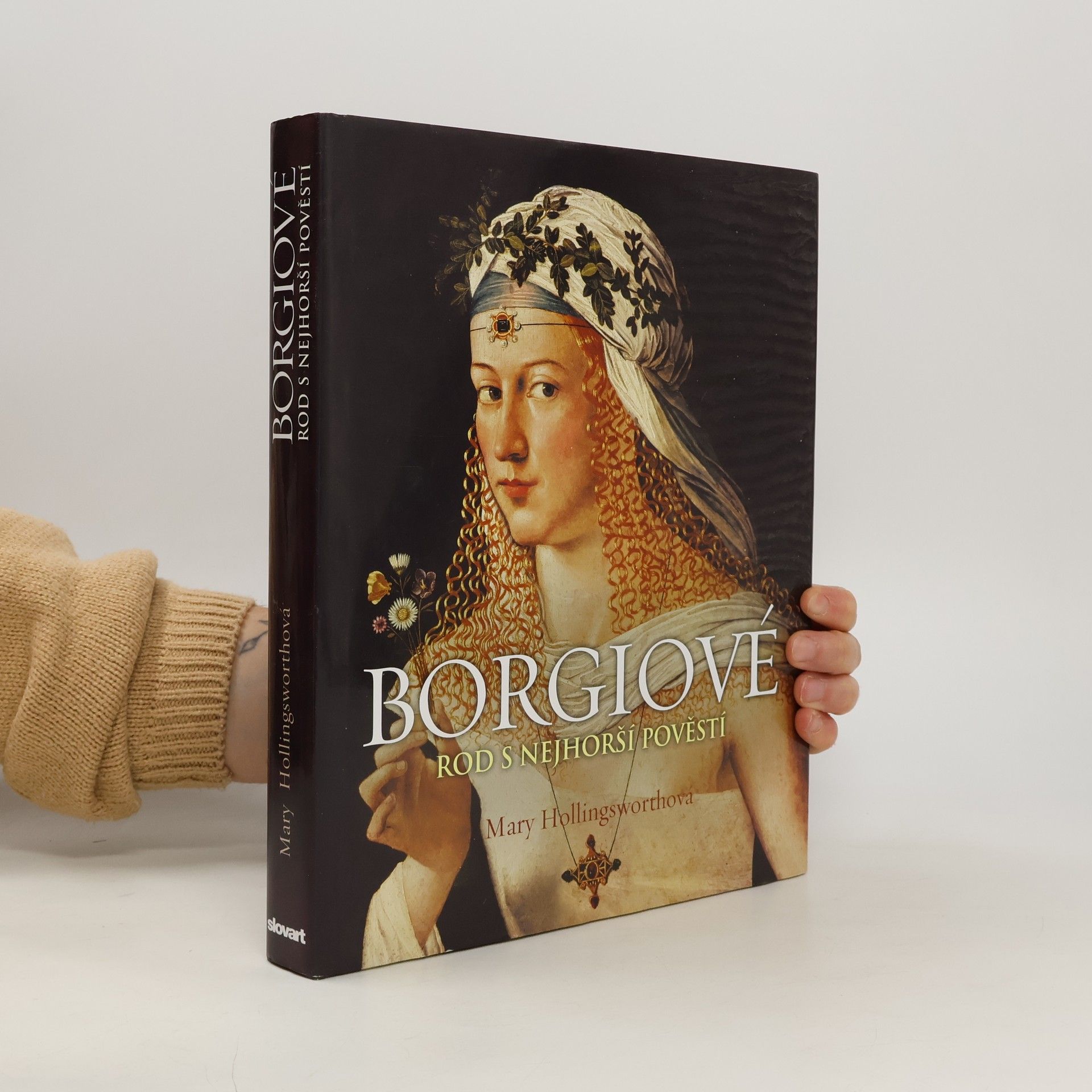 Mary Hollingsworth Borgiové : Rod s nejhorší pověstí