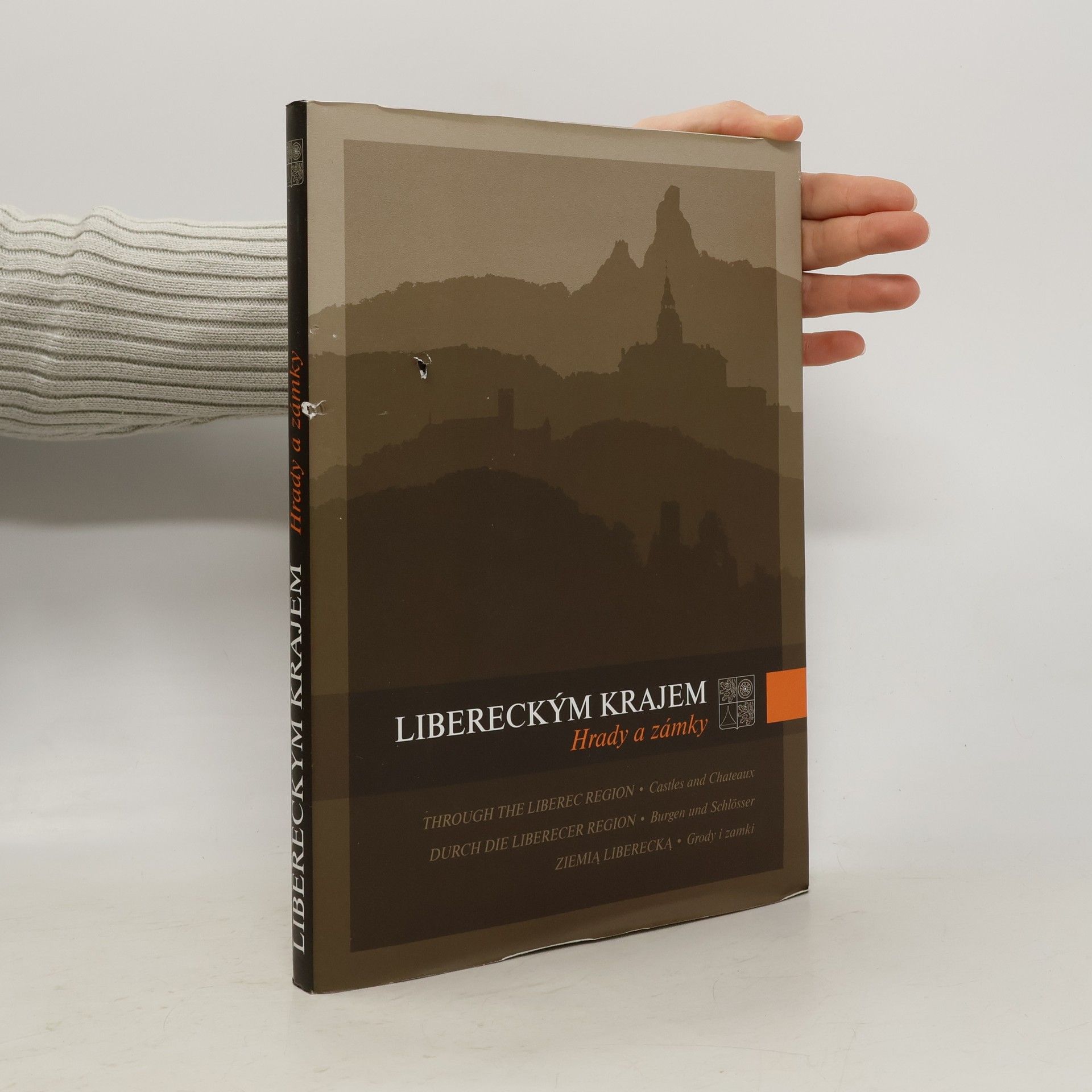 Autorenkollektiv Libereckým krajem. Hrady a zámky