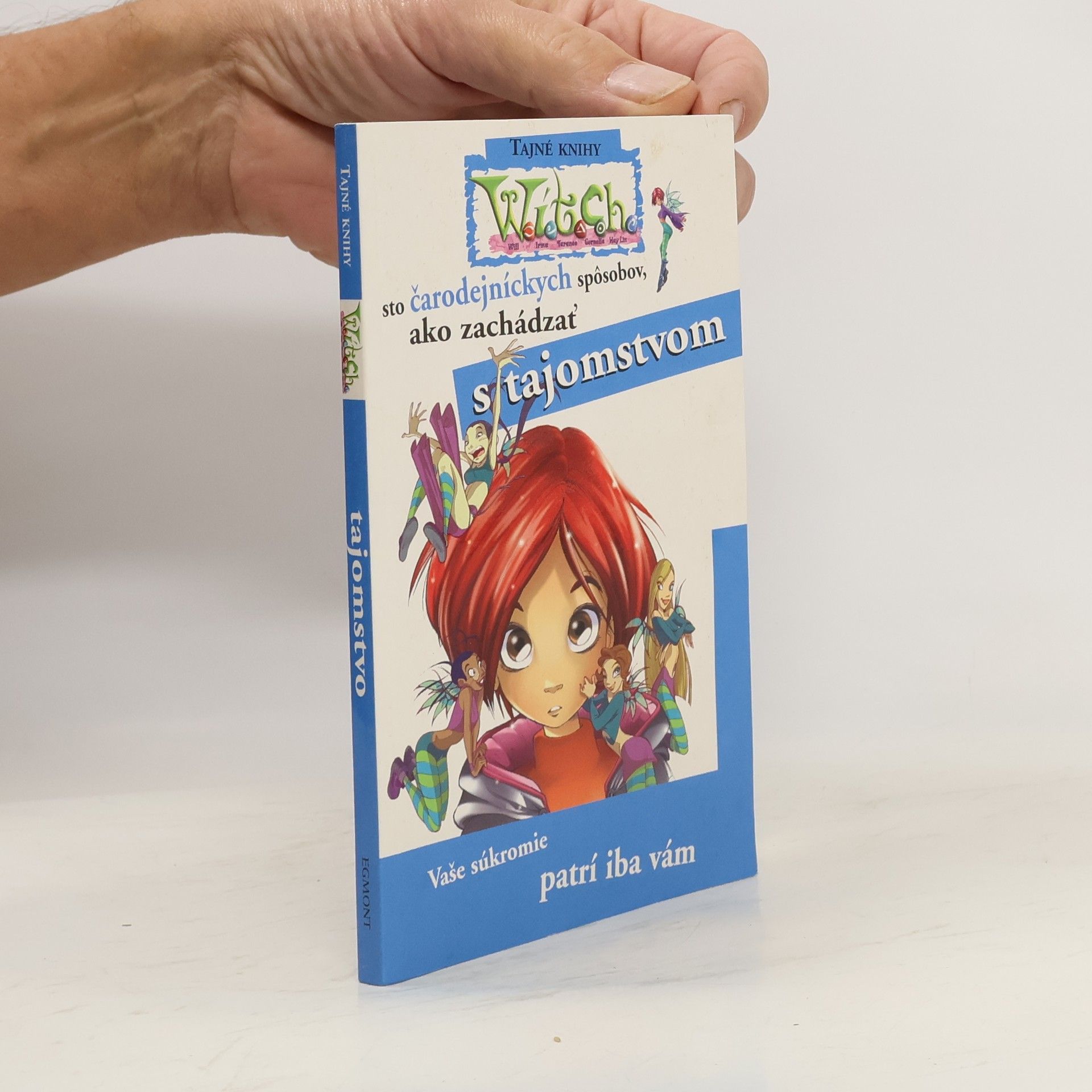 Autores varios Sto čarodejníckych spôsobov, ako zachádzať s tajomstvom