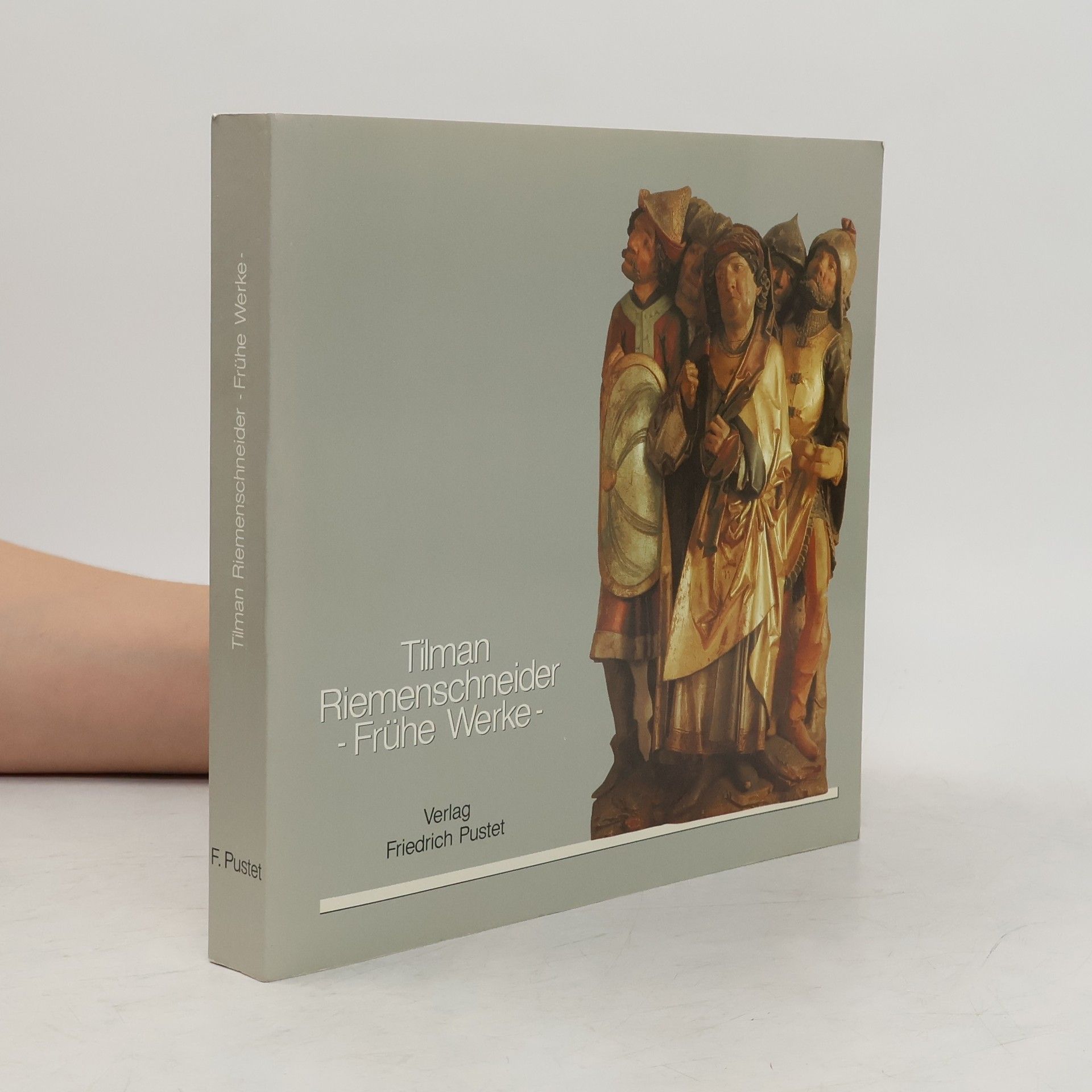 Kolektiv autorů Tilman Riemenschneider. Frühe Werke