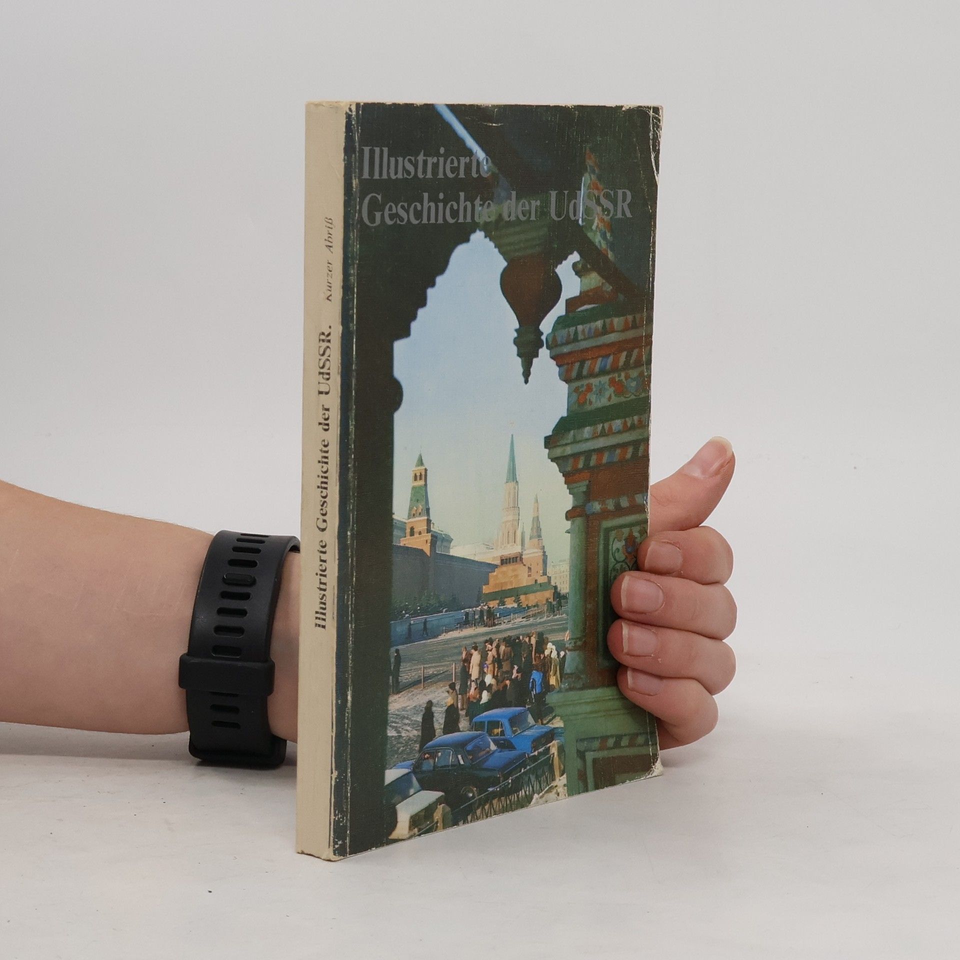 AA.VV. Illustrierte Geschichte der UdSSR