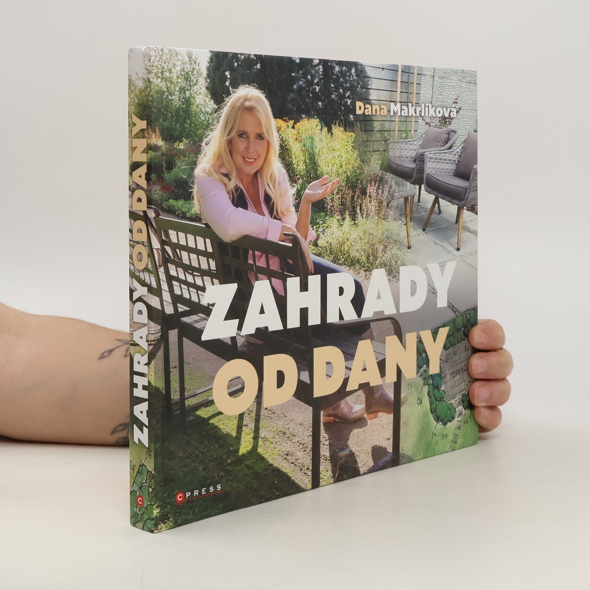 Dana Makrlíková Zahrady od Dany : naplánujte si zahradu krok za krokem