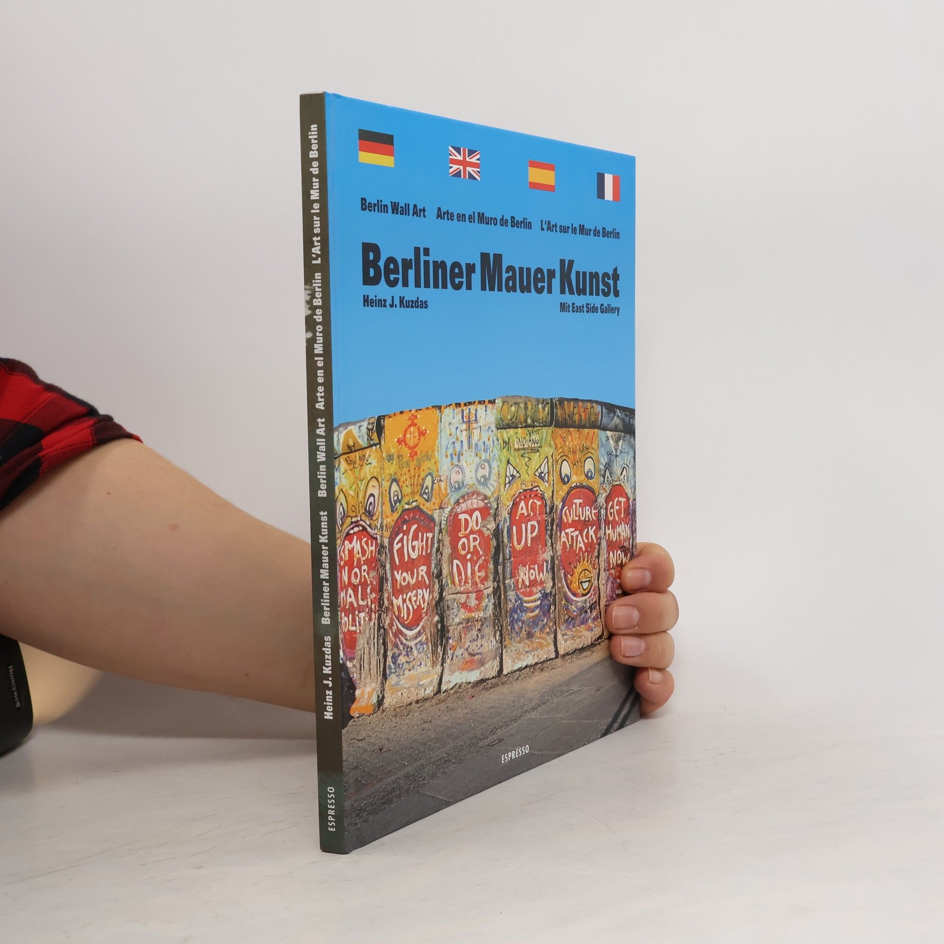 Heinz J. Kuzdas Berliner Mauer Kunst