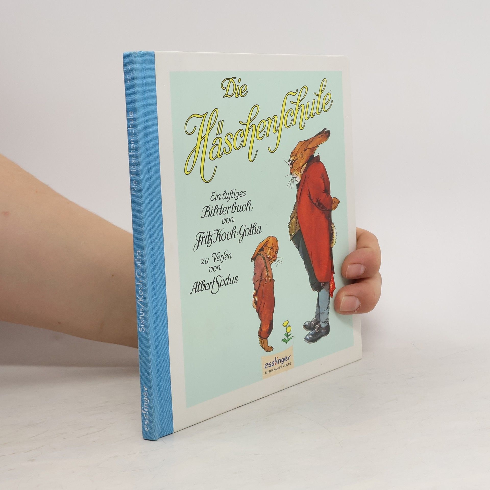 Albert Sixtus Die Häschenschule