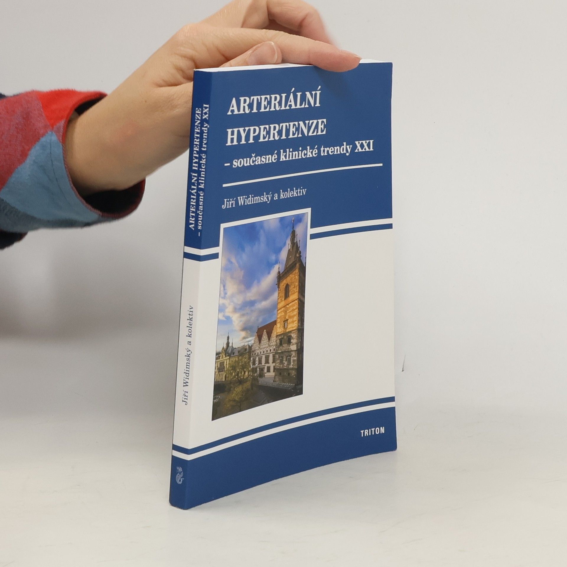 Jiří Widimský Arteriální hypertenze. Současné klinické trendy XXI