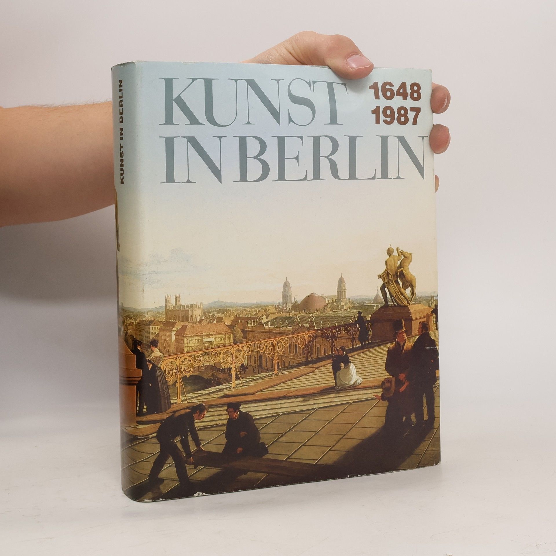 Kunst in Berlin 1648 - 1987