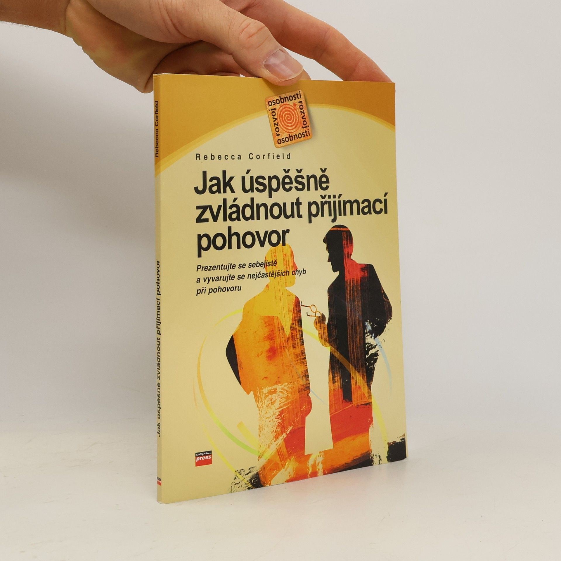 Rebecca Tee Jak úspěšně zvládnout přijímací pohovor