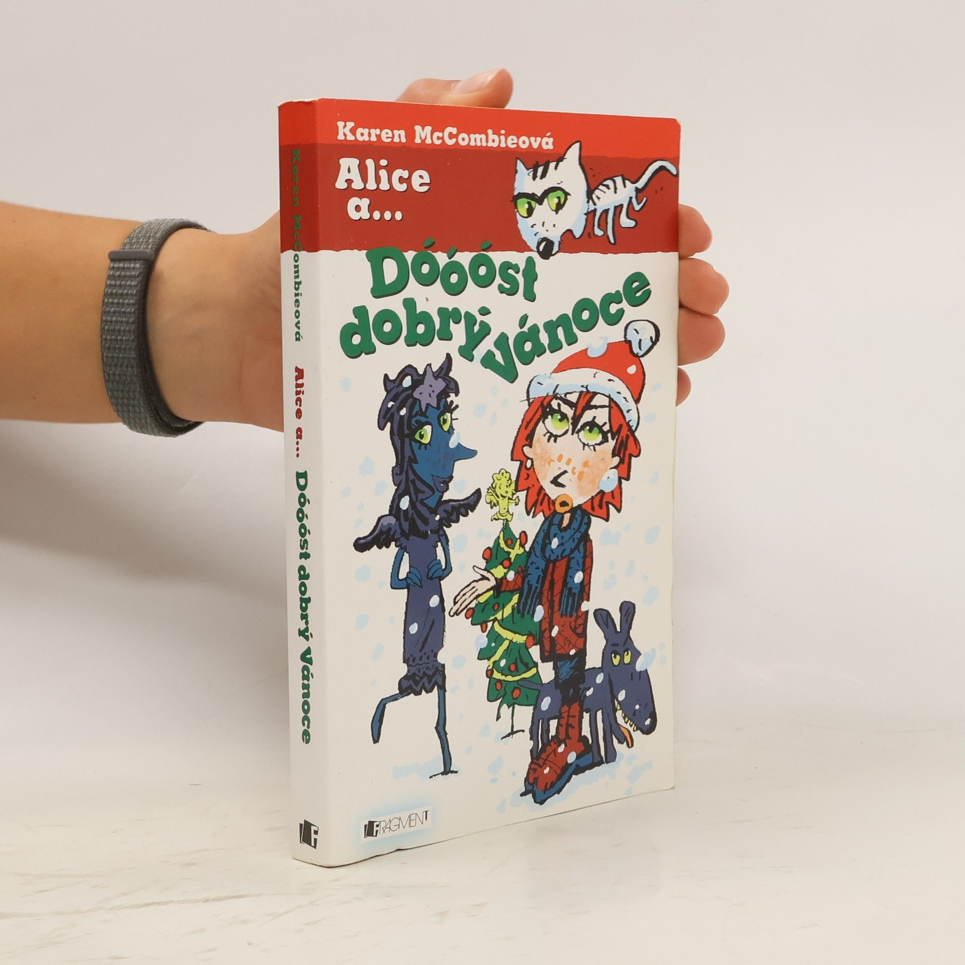 Karen McCombieová Dóóóst dobrý Vánoce