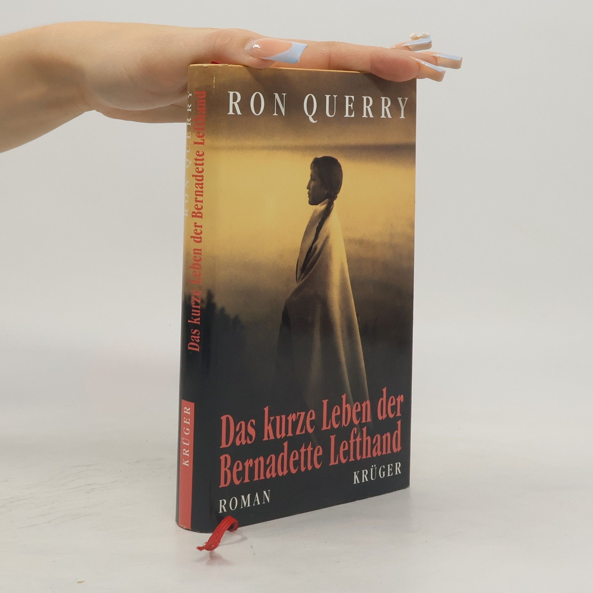 Das kurze Leben der Bernadette Lefthand