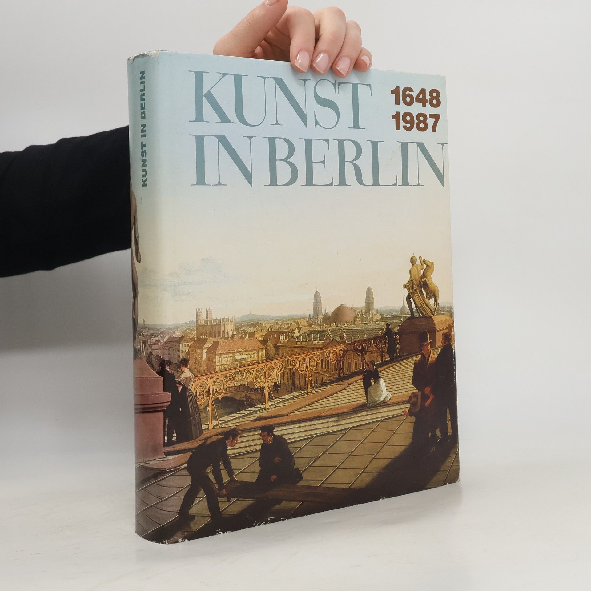Kunst in Berlin 1648 - 1987