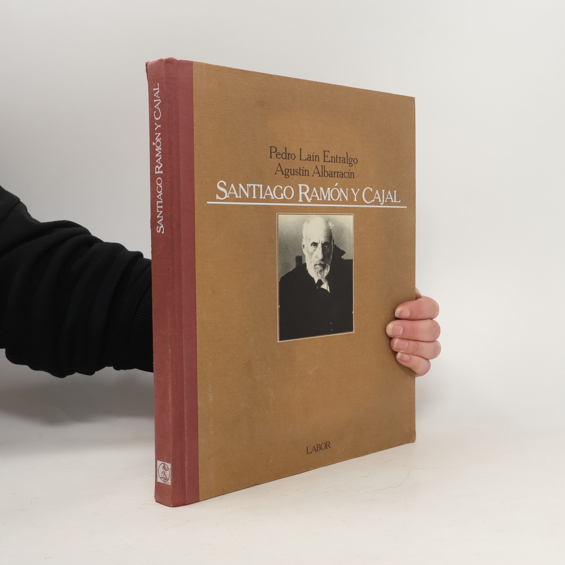 Agustín Albarracín Teulón Santiago Ramón y Cajal o la pasión de España