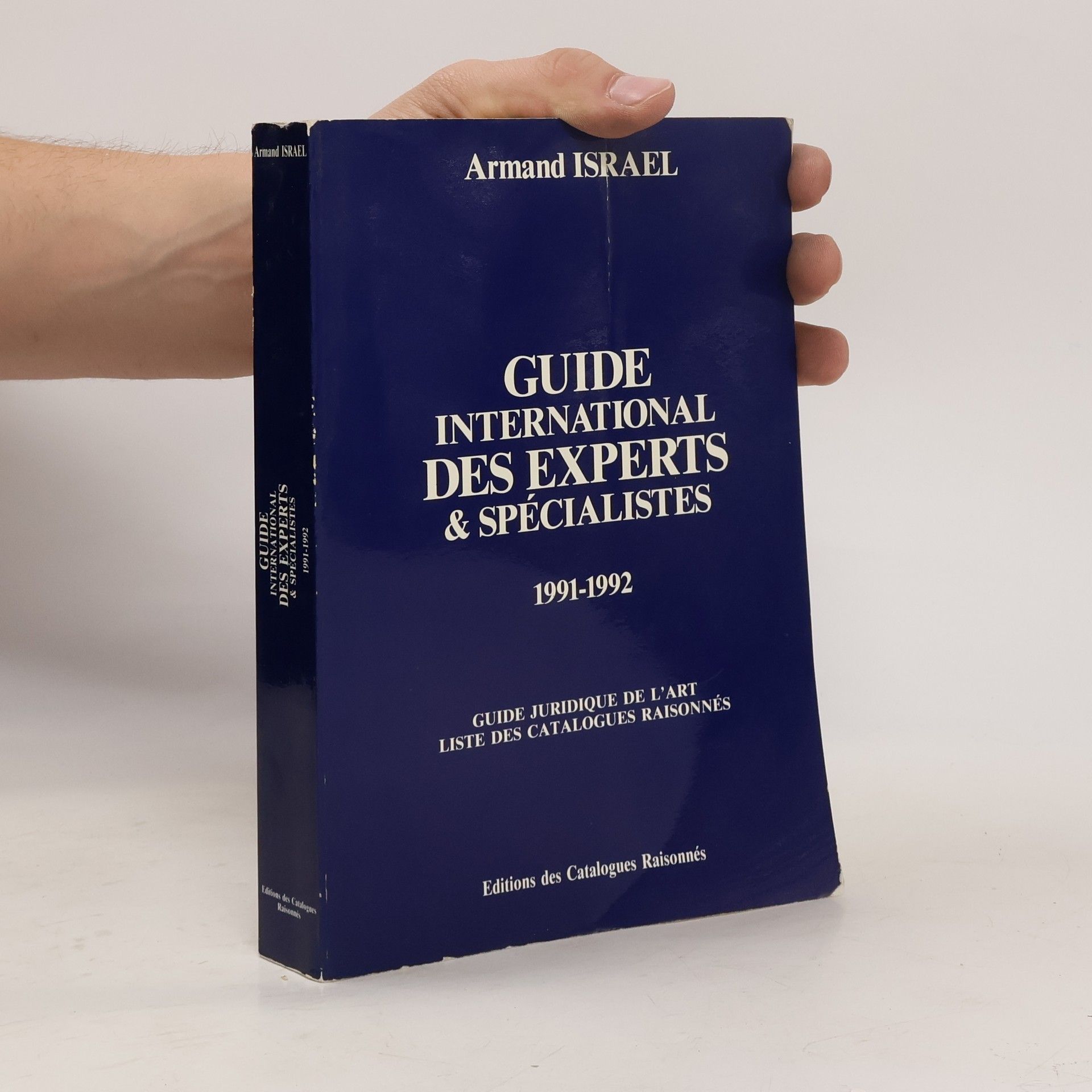 Armand Israël Guide international des experts & spécialistes, 1991-1992
