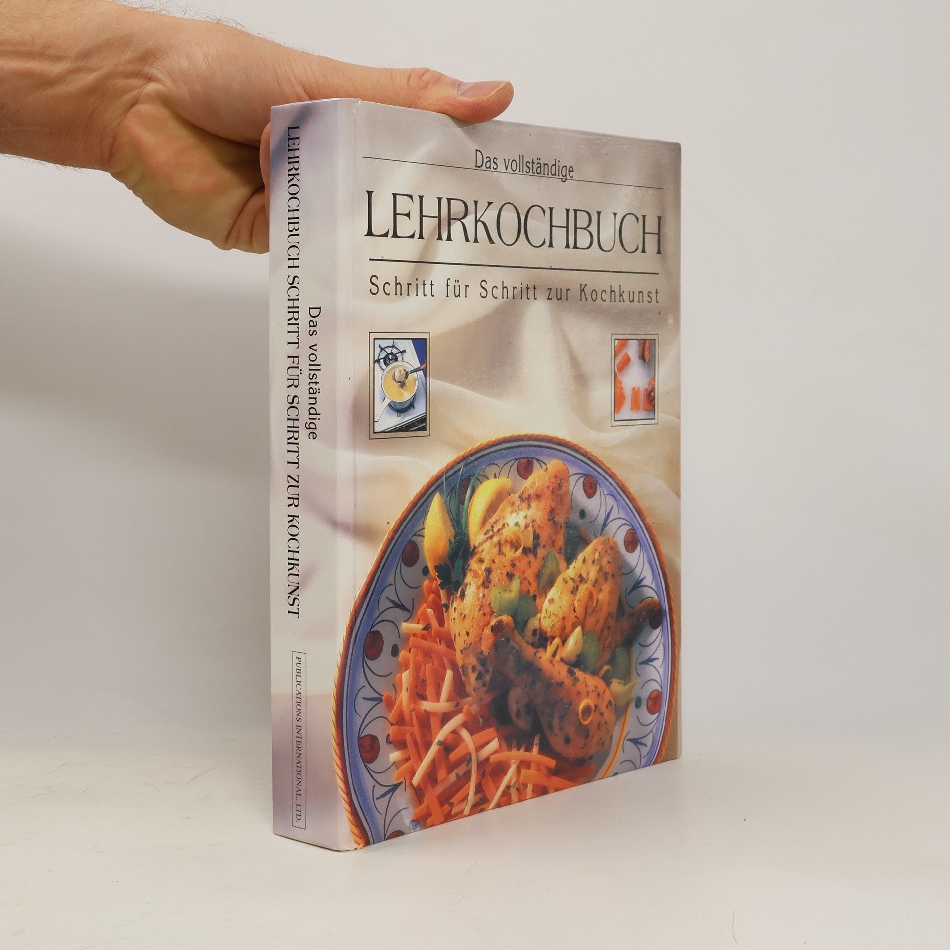 Various authors Das vollständige Lehrkochbuch